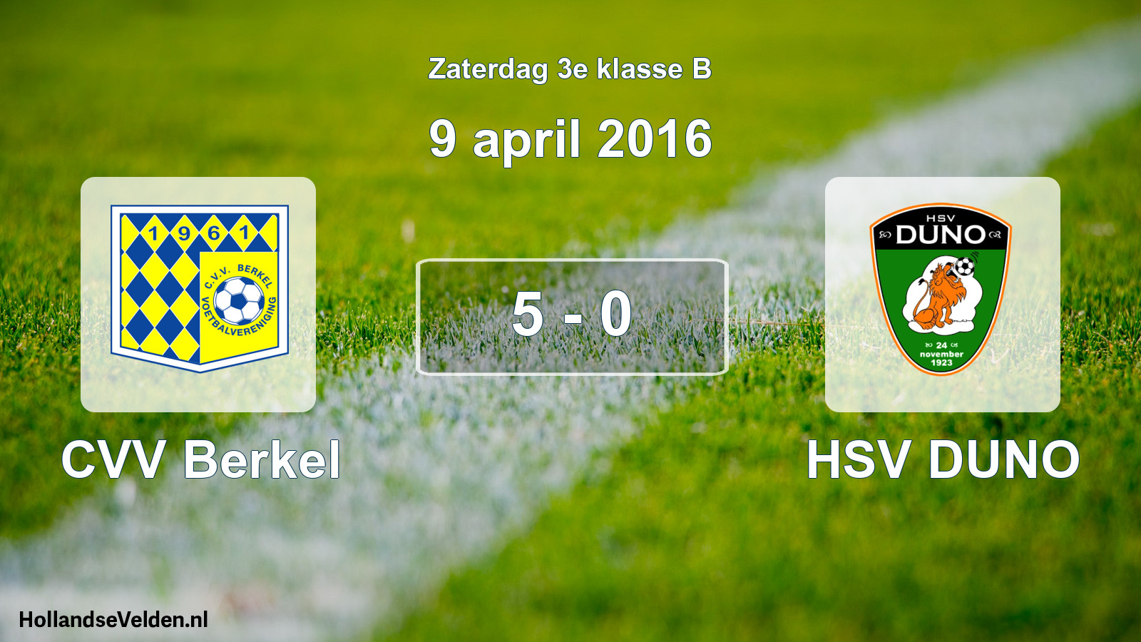 Total number of matches played: CVV Berkel - HSV DUNO 5 - 0 (9 April 2016)