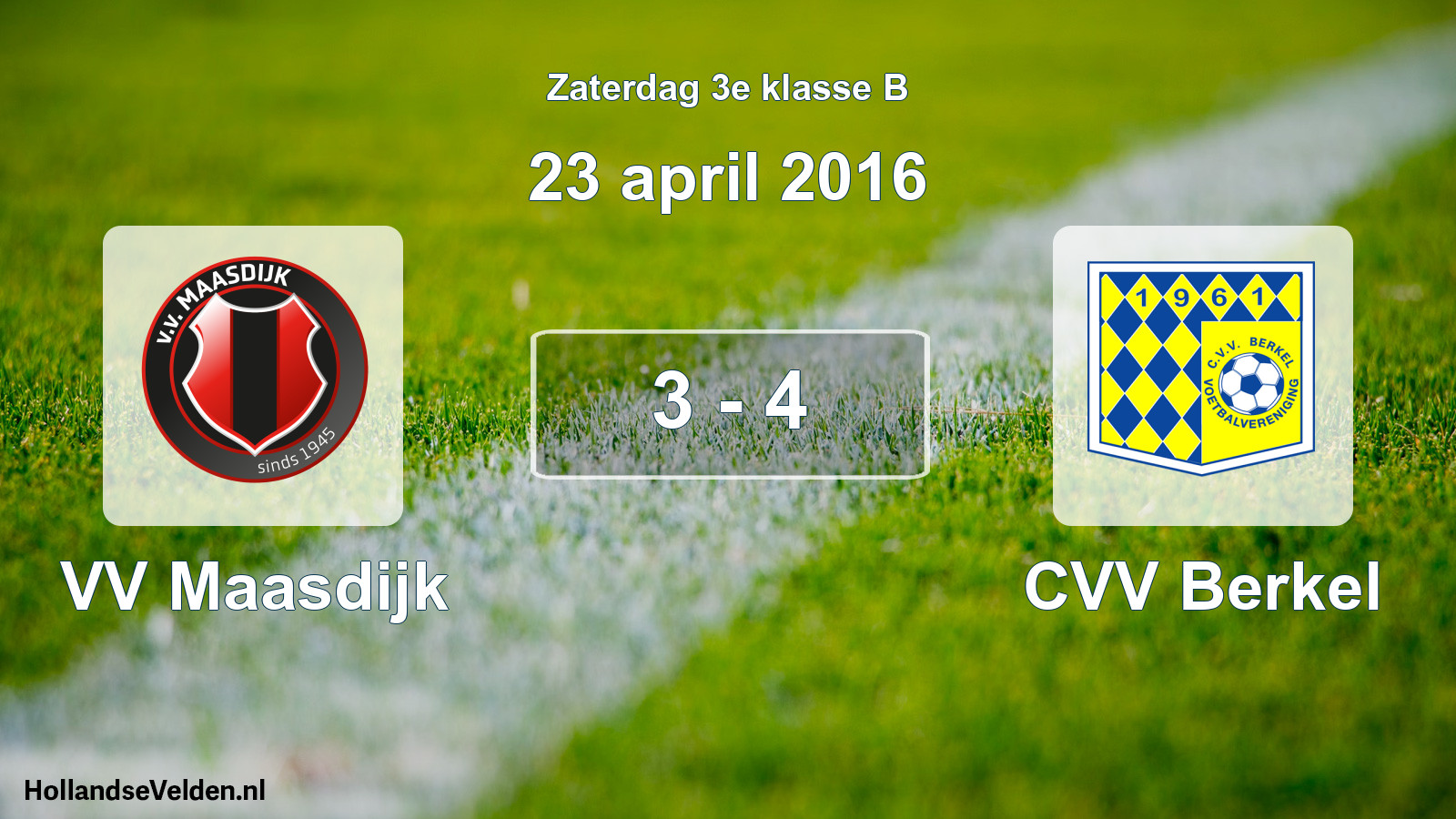 Total number of matches played: VV Maasdijk - CVV Berkel 3 - 4 (23 April 2016)