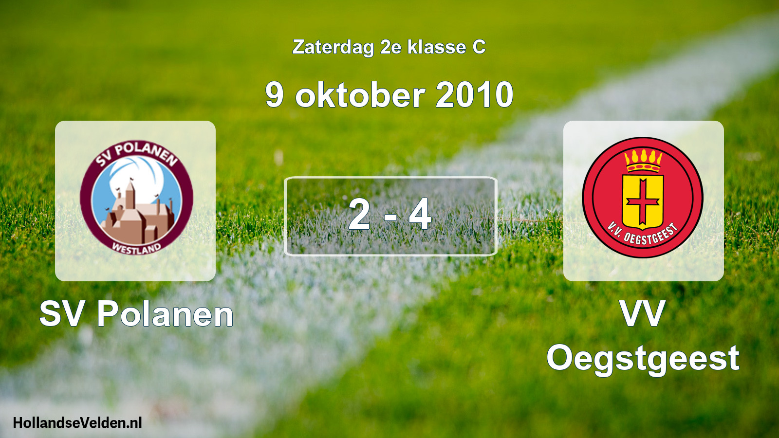 Total number of matches played: SV Polanen - VV Oegstgeest 2 - 4 (9 October 2010)