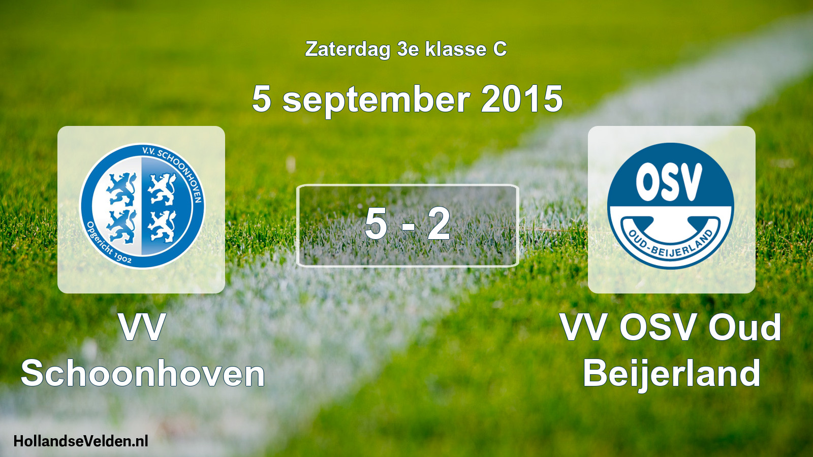 Total number of matches played: VV Schoonhoven - VV OSV Oud Beijerland 5 - 2 (5 September 2015)