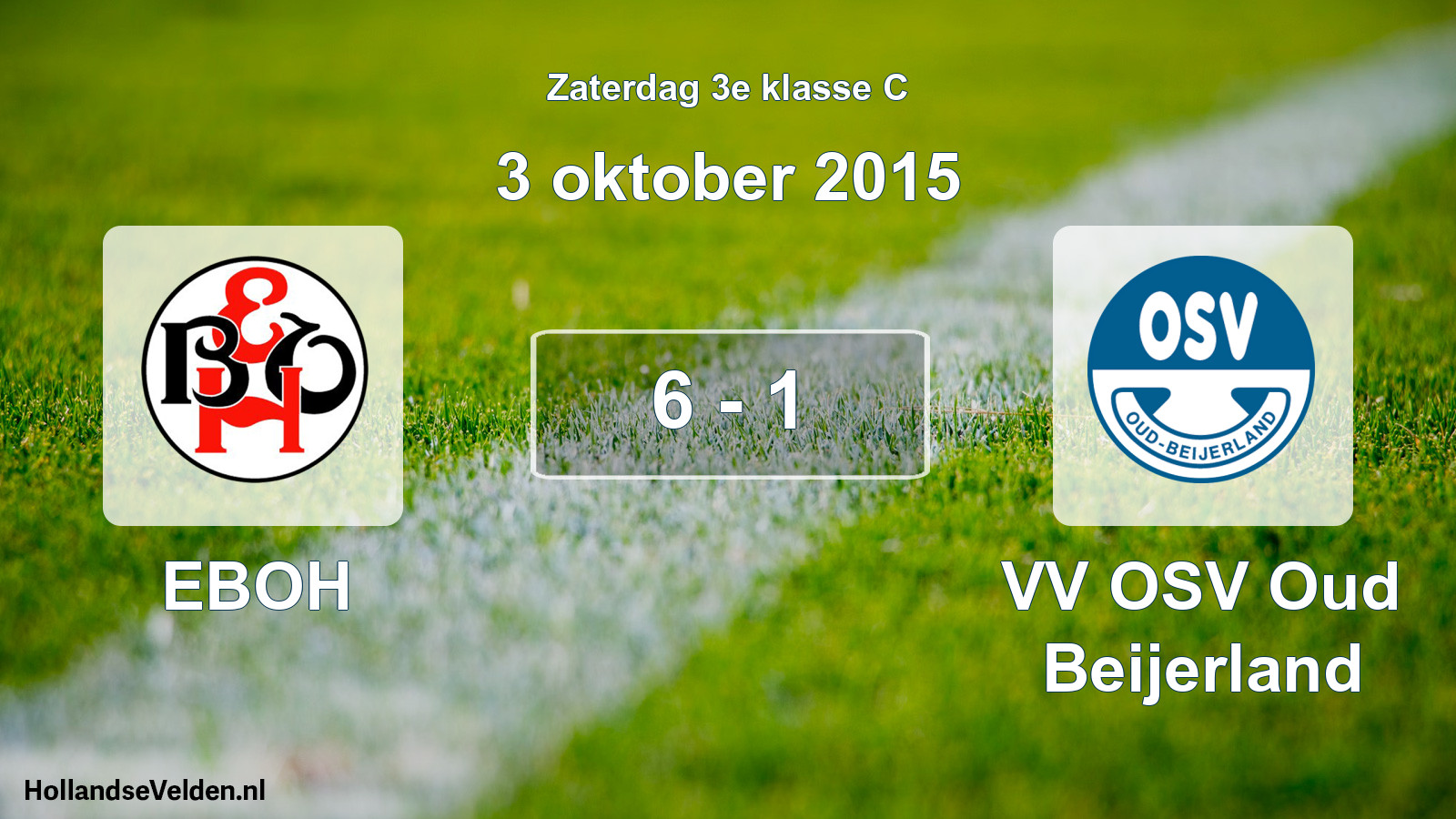 Total number of matches played: EBOH - VV OSV Oud Beijerland 6 - 1 (3 October 2015)