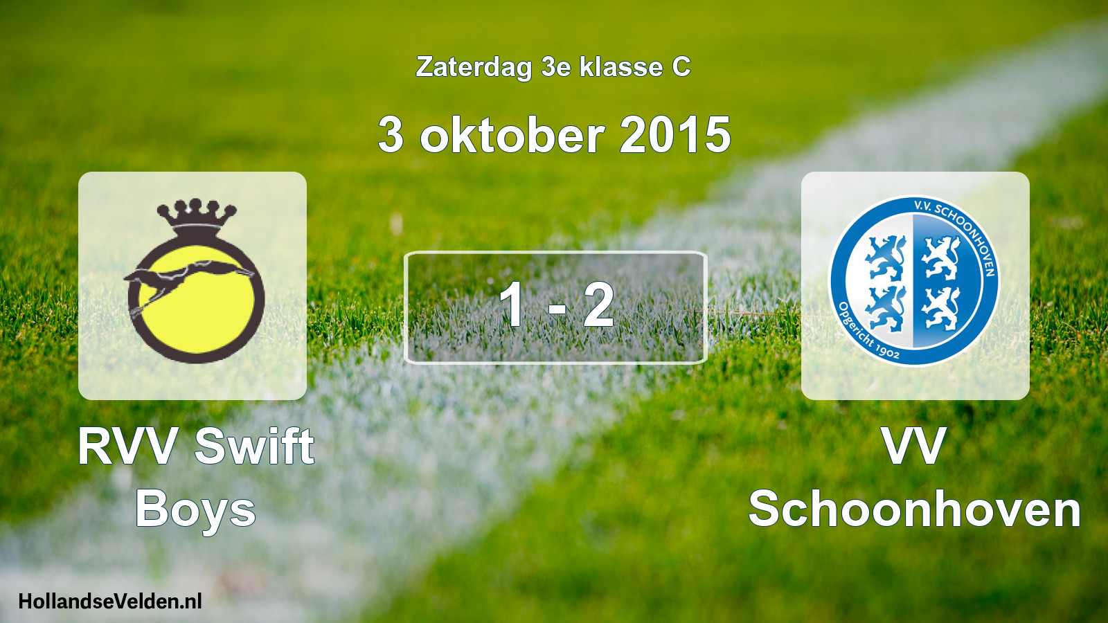 Total number of matches played: RVV Swift Boys - VV Schoonhoven 1 - 2 (3 October 2015)