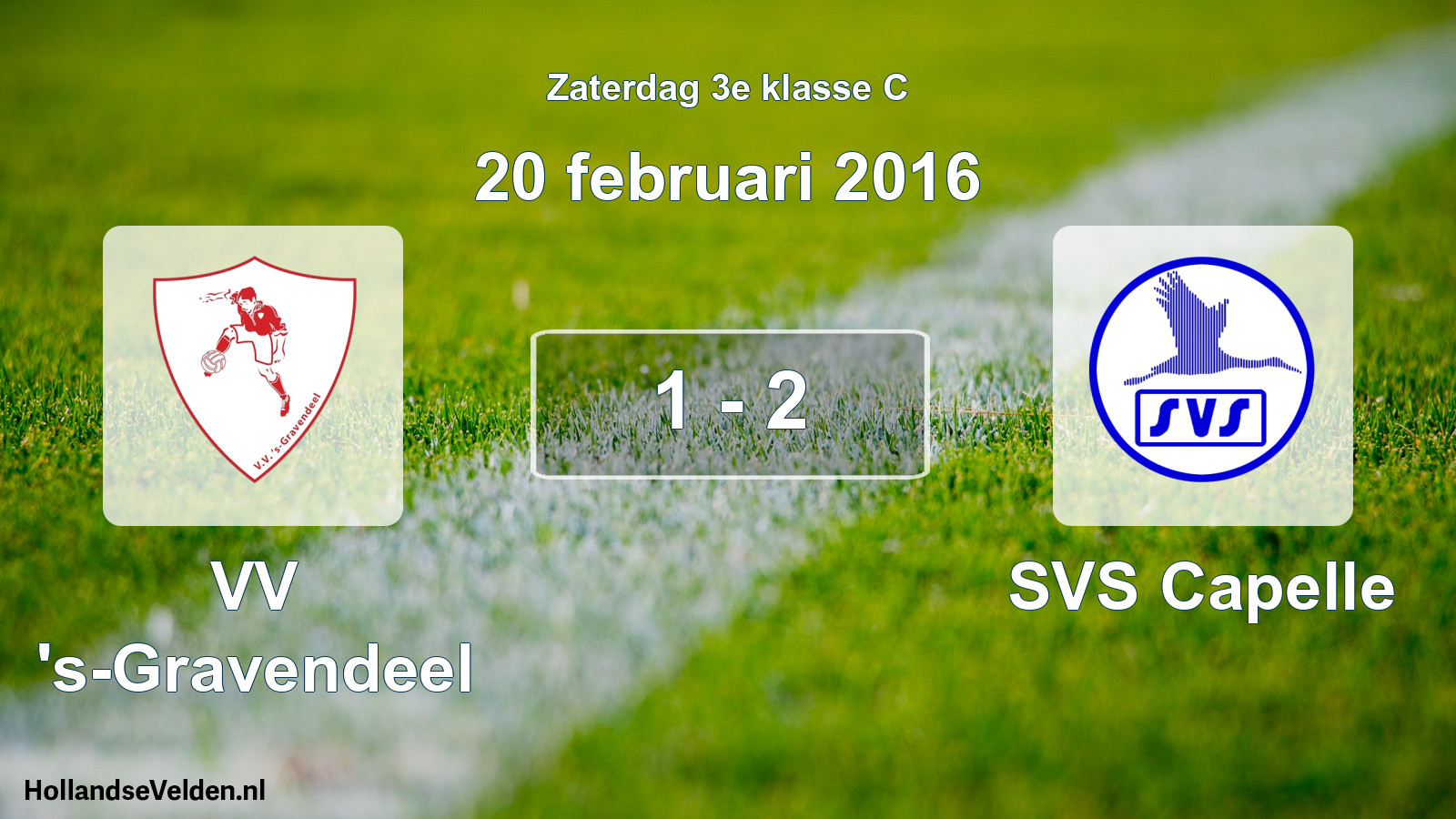 Total number of matches played: VV 's-Gravendeel - SVS Capelle 1 - 2 (20 February 2016)