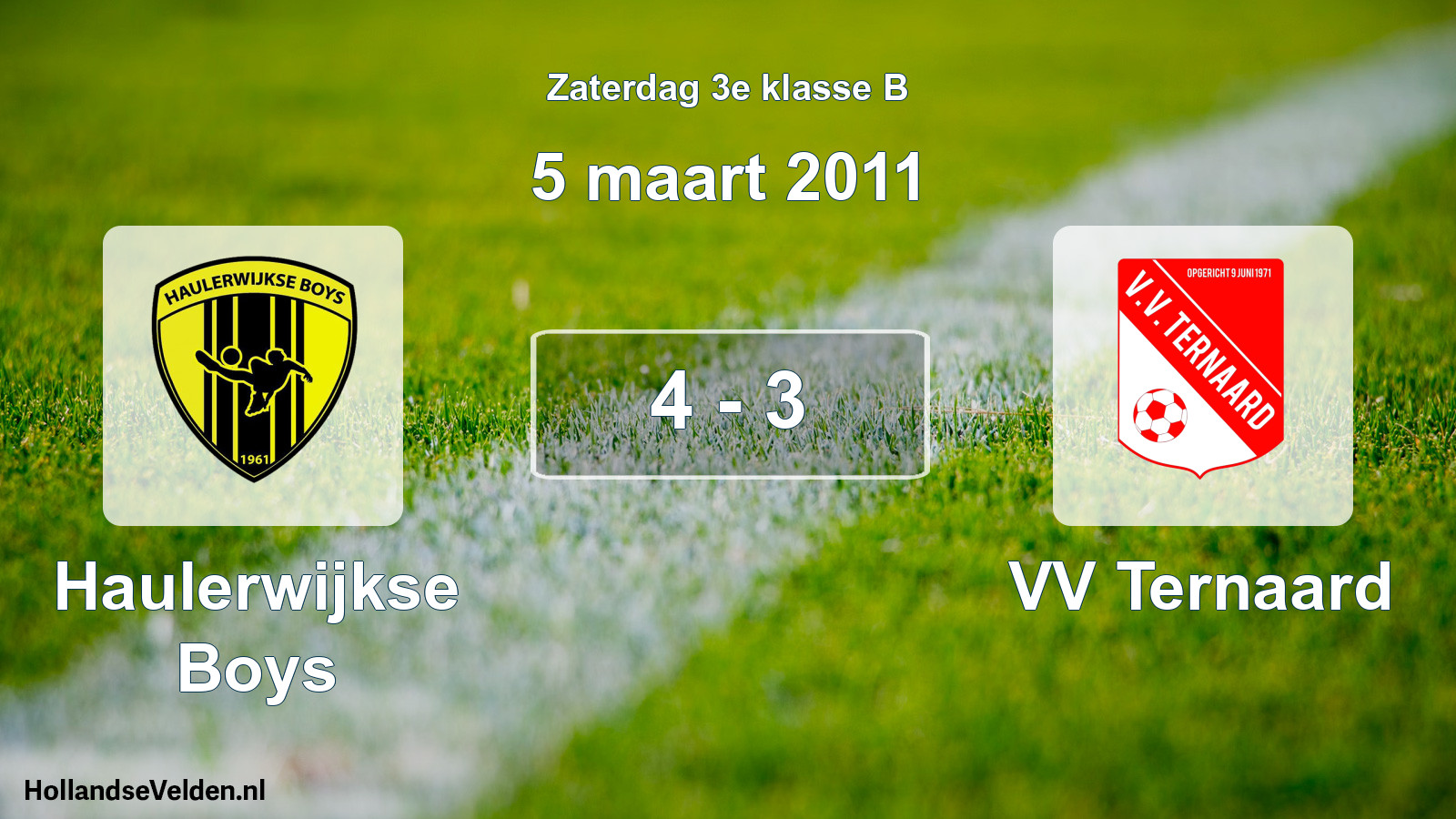 Total number of matches played: Haulerwijkse Boys - VV Ternaard 4 - 3 (5 March 2011)