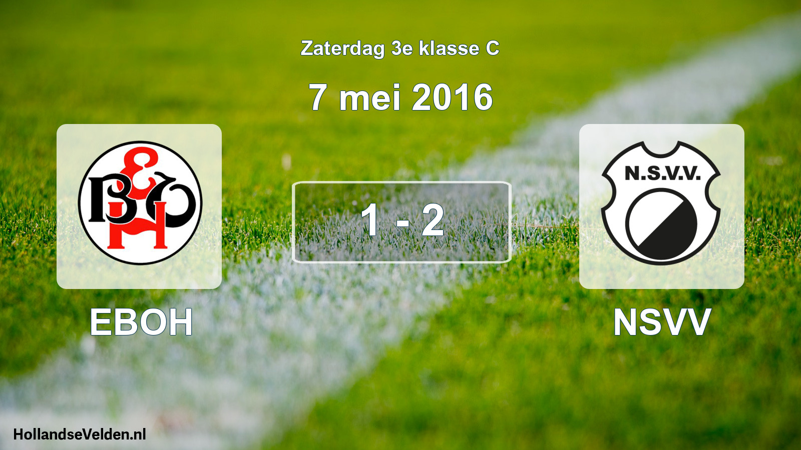 Total number of matches played: EBOH - NSVV 1 - 2 (7 May 2016)