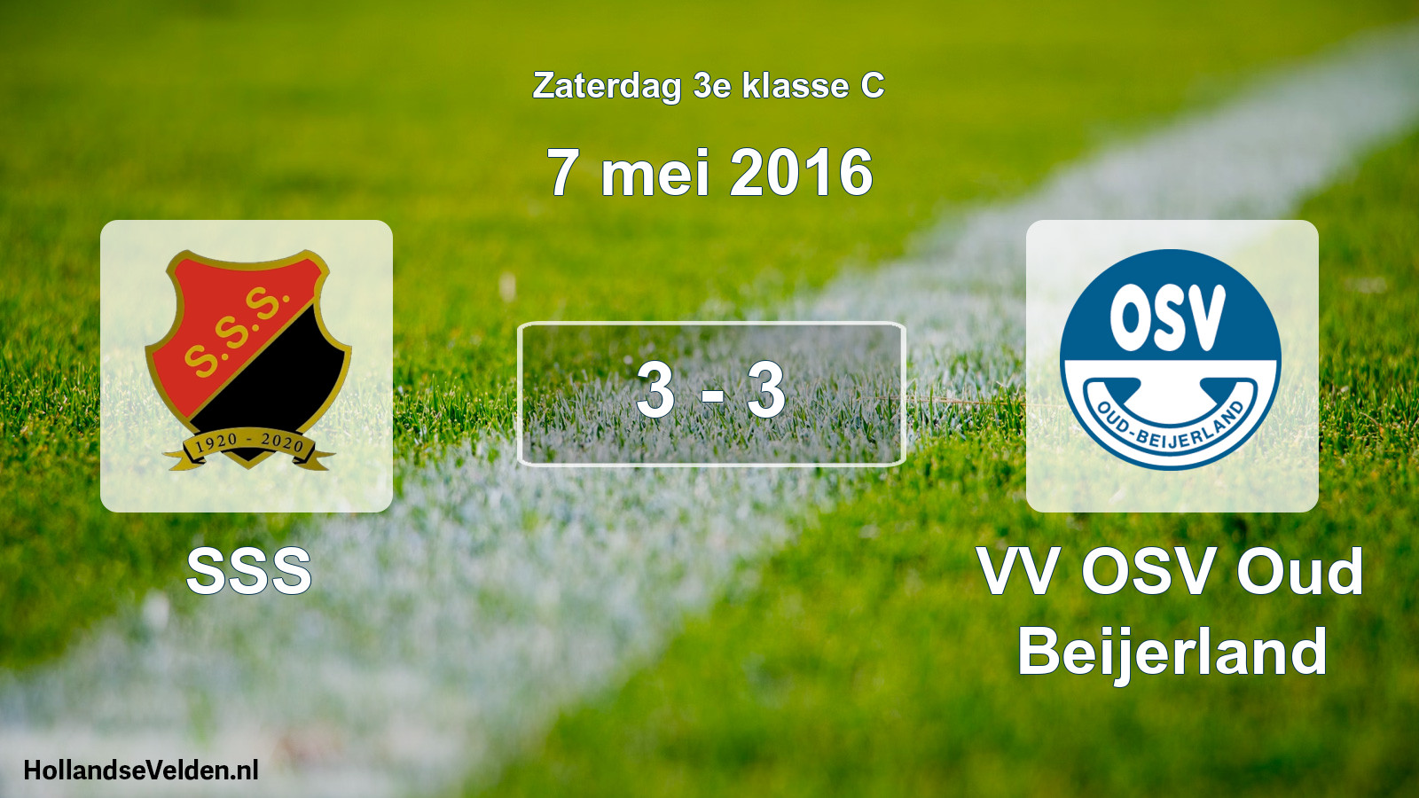 Total number of matches played: SSS - VV OSV Oud Beijerland 3 - 3 (7 May 2016)