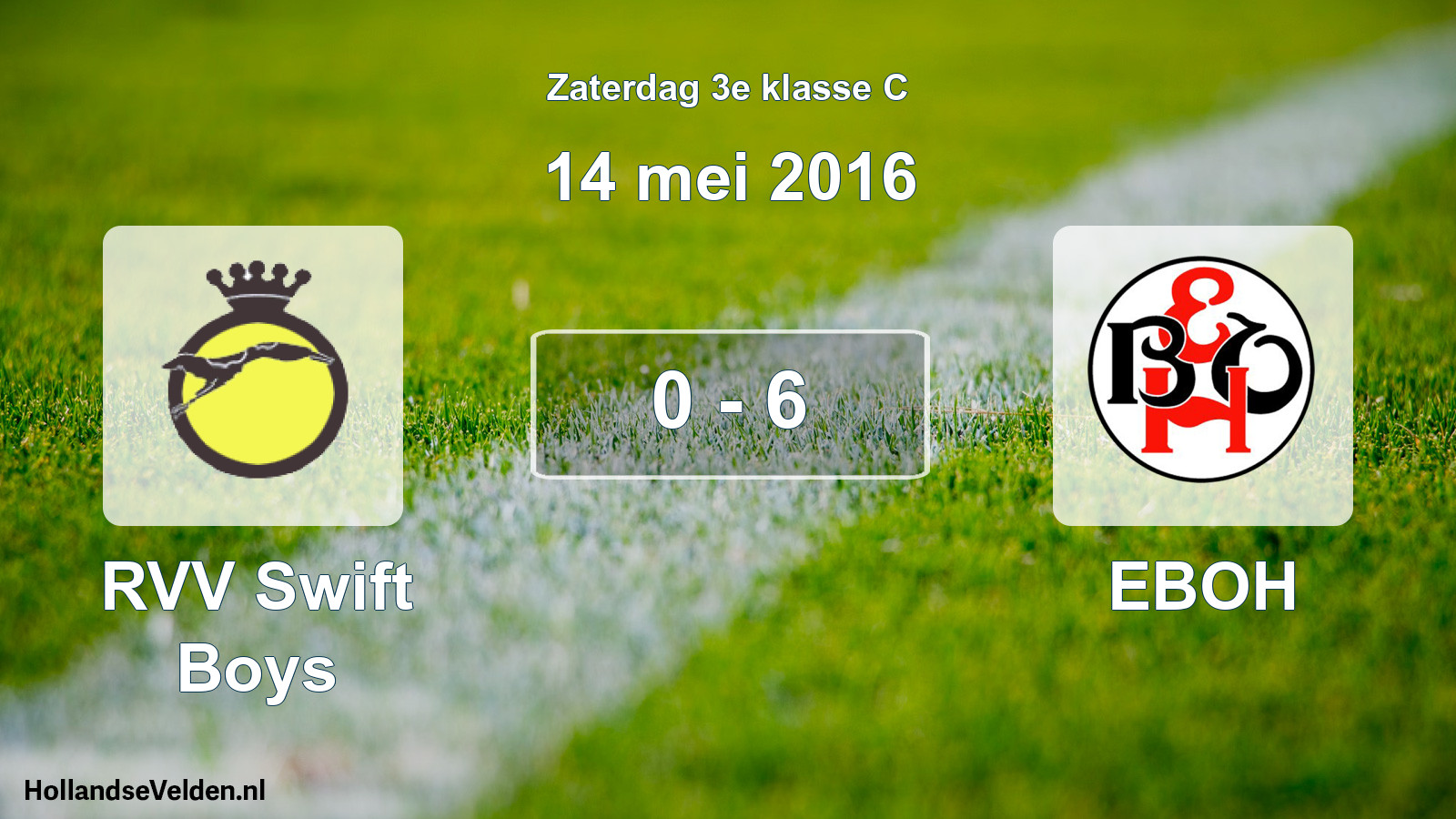 Total number of matches played: RVV Swift Boys - EBOH 0 - 6 (14 May 2016)