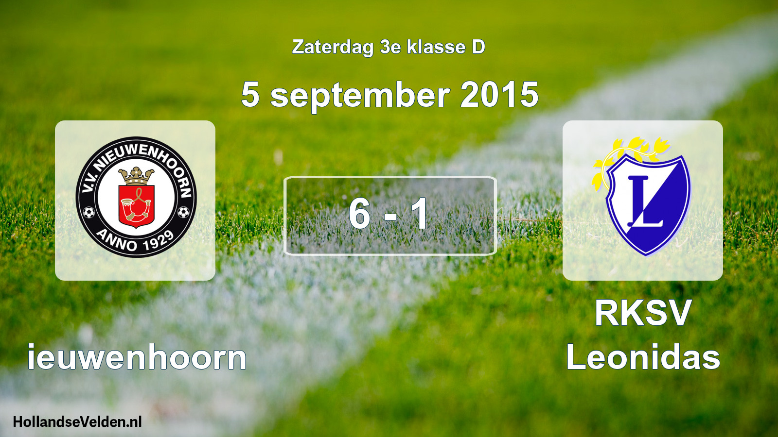 Total number of matches played: Nieuwenhoorn - RKSV Leonidas 6 - 1 (5 September 2015)