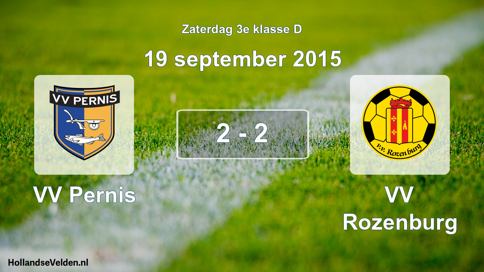 Total number of matches played: VV Pernis - VV Rozenburg 2 - 2 (19 September 2015)