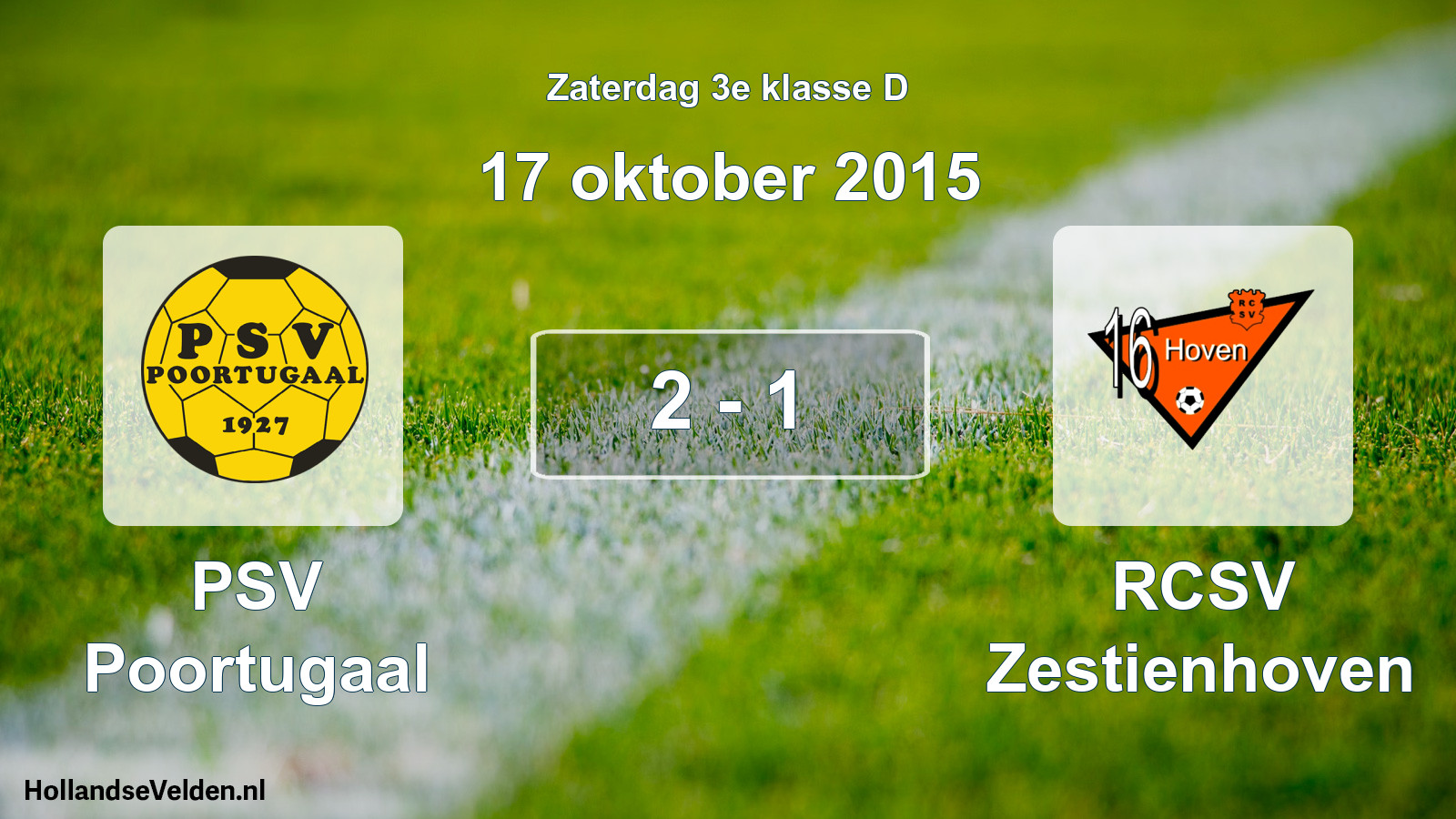 Total number of matches played: PSV Poortugaal - RCSV Zestienhoven 2 - 1 (17 October 2015)