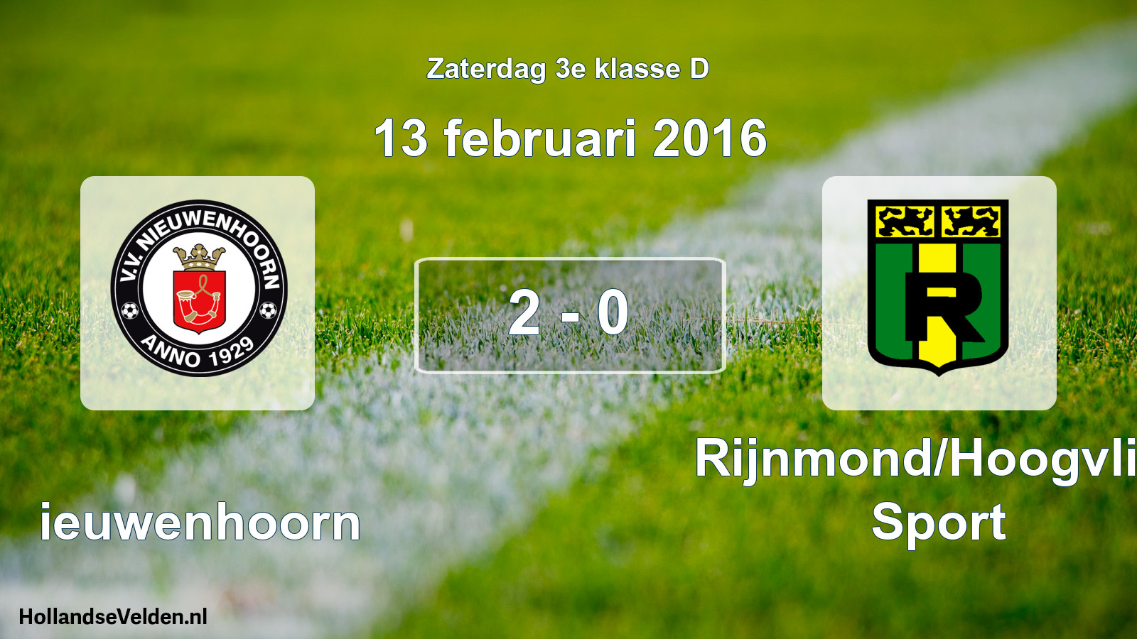 Total number of matches played: Nieuwenhoorn - Rijnmond/Hoogvliet Sport 2 - 0 (13 February 2016)