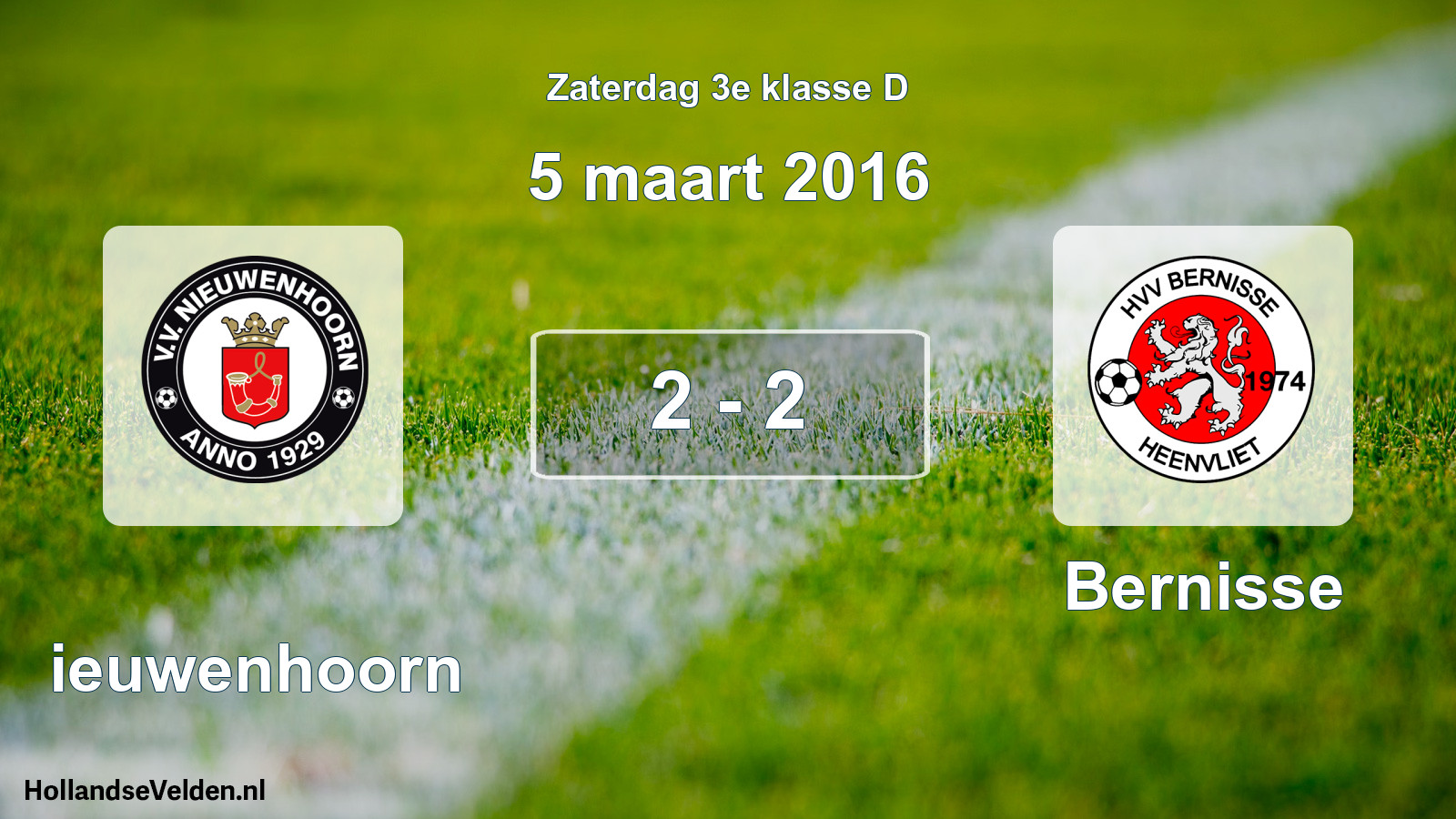 Total number of matches played: Nieuwenhoorn - Bernisse 2 - 2 (5 March 2016)