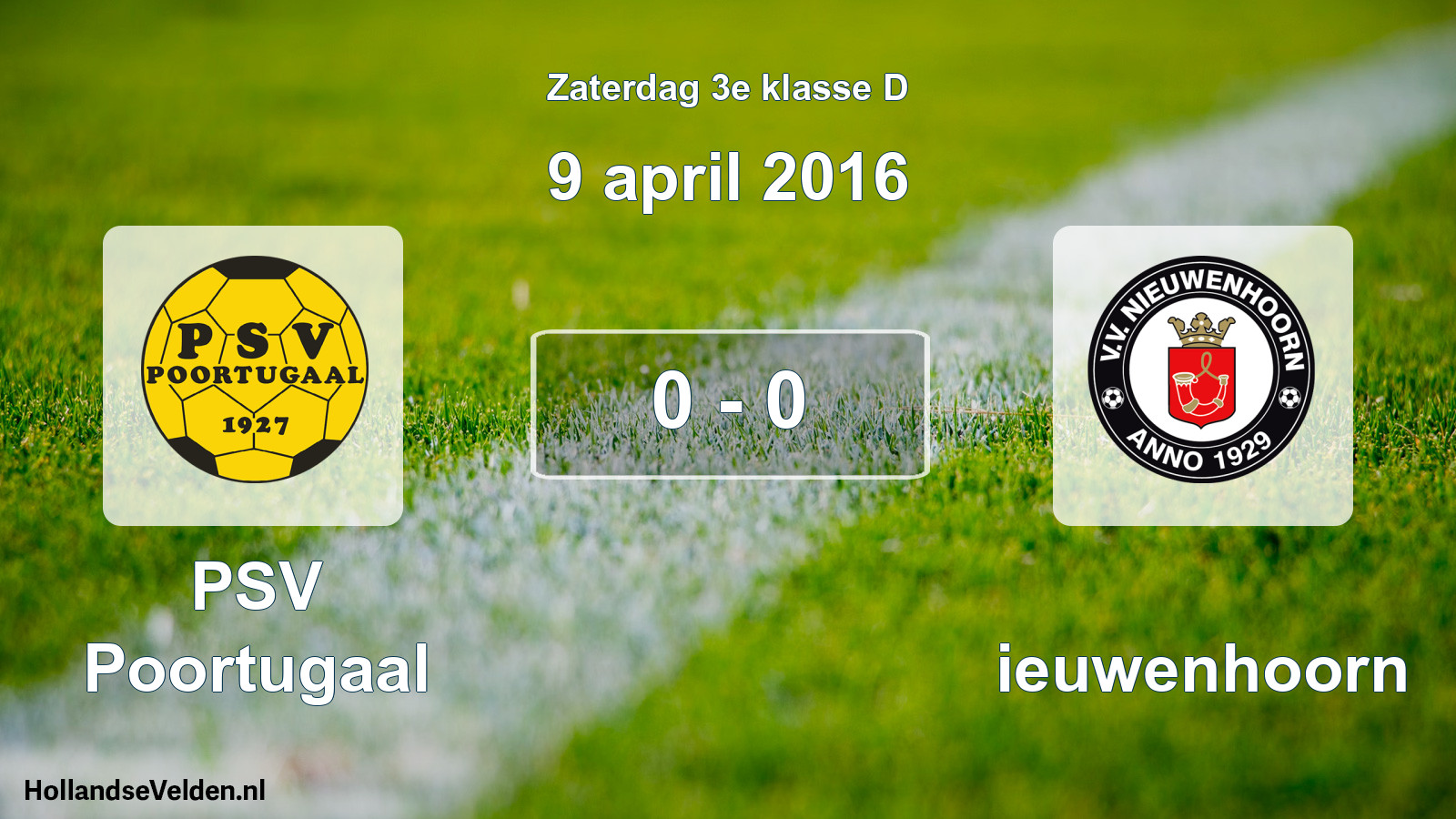 Total number of matches played: PSV Poortugaal - Nieuwenhoorn 0 - 0 (9 April 2016)