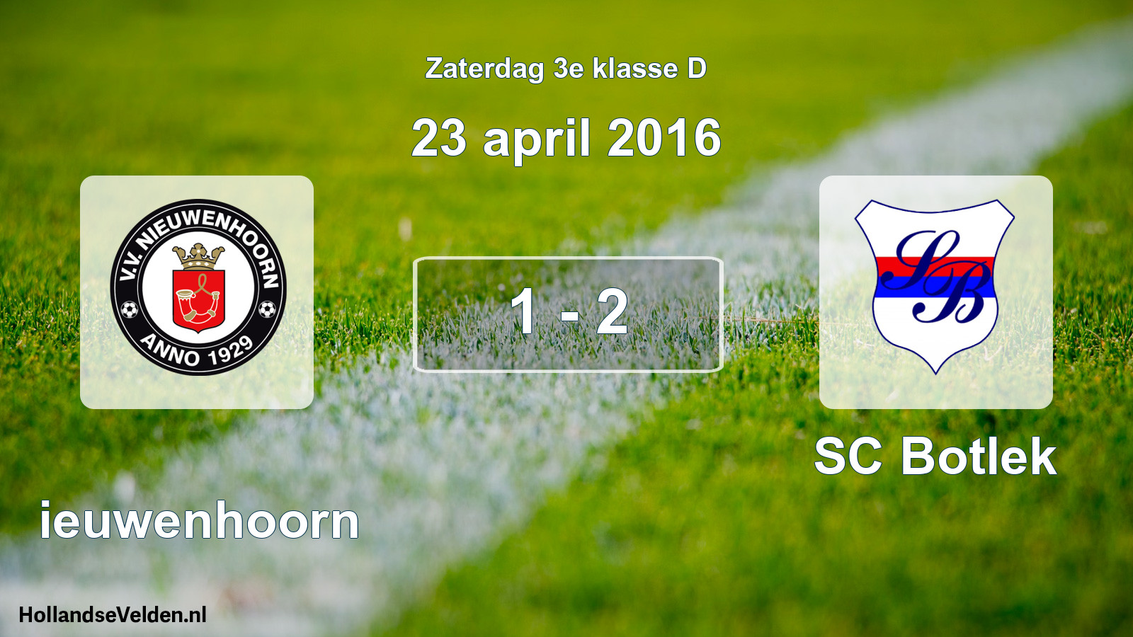 Total number of matches played: Nieuwenhoorn - SC Botlek 1 - 2 (23 April 2016)