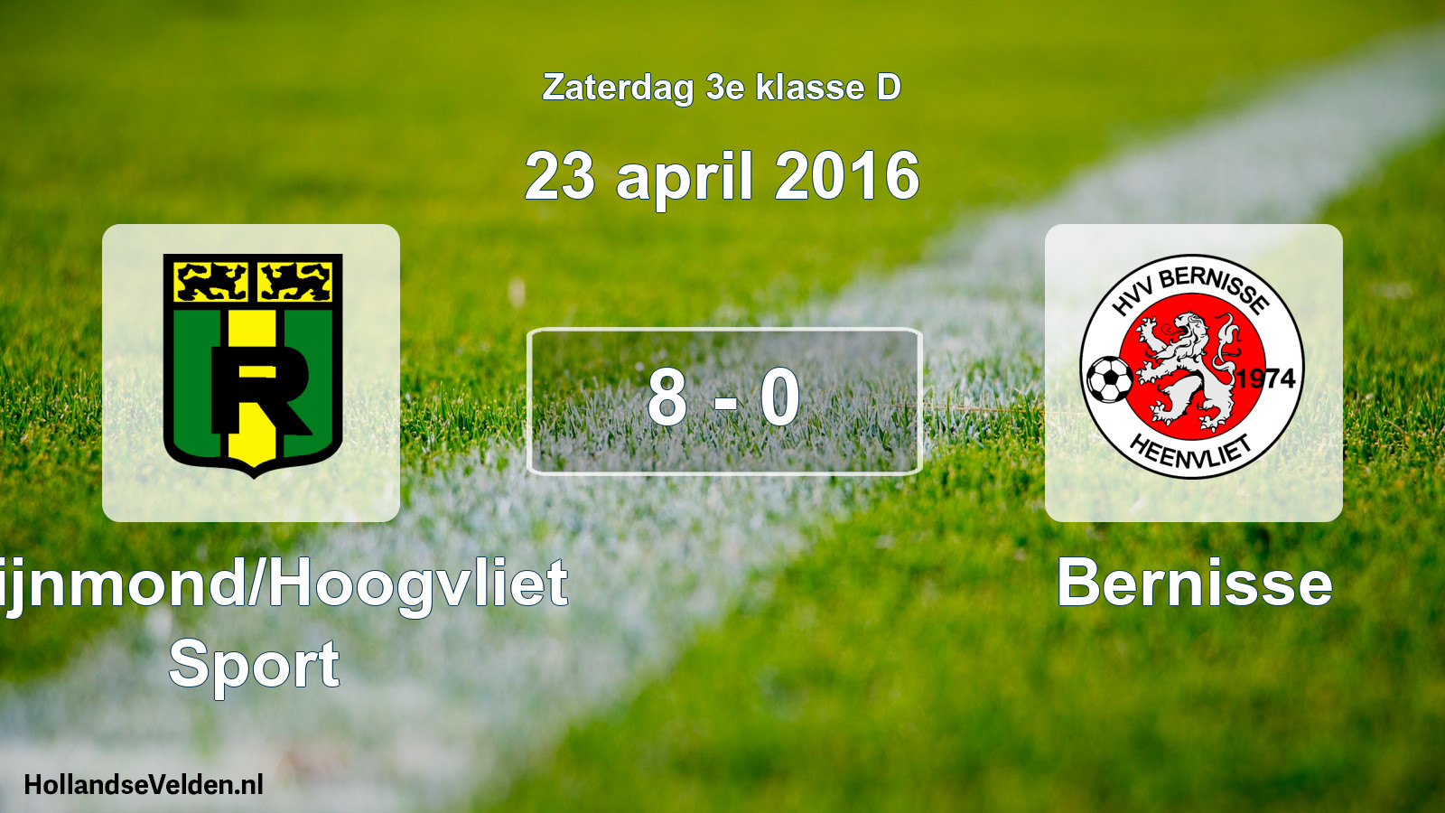Total number of matches played: Rijnmond/Hoogvliet Sport - Bernisse 8 - 0 (23 April 2016)