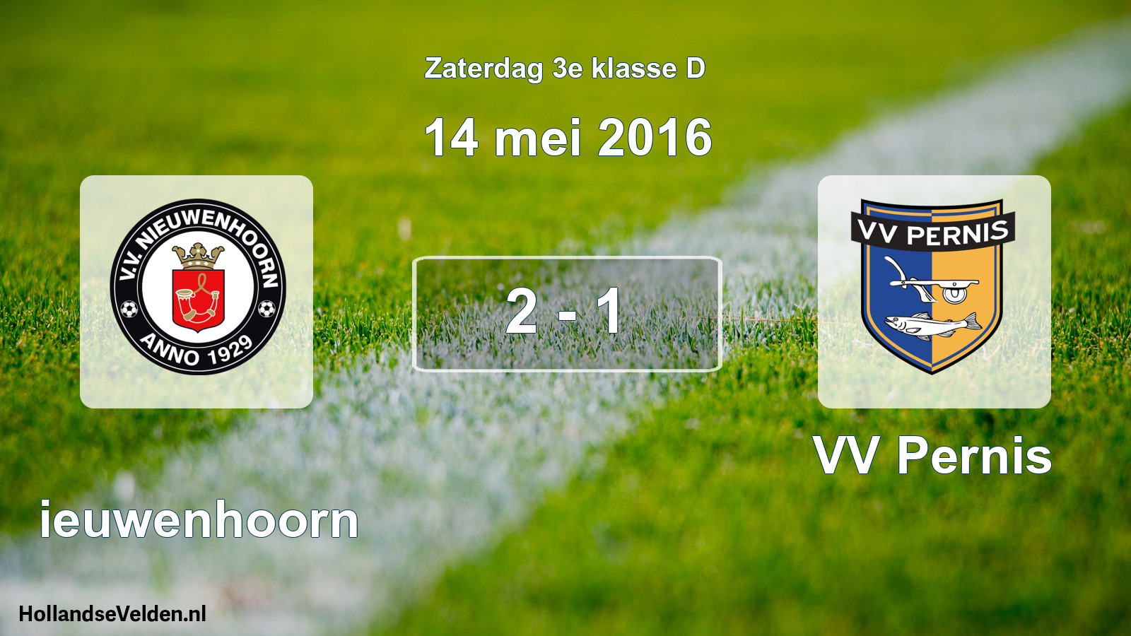 Total number of matches played: Nieuwenhoorn - VV Pernis 2 - 1 (14 May 2016)