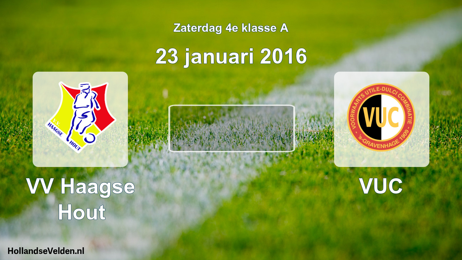 Scheduled Match: VV Haagse Hout - VUC (23 January 2016)