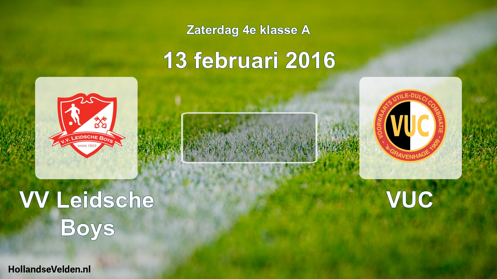 Scheduled Match: VV Leidsche Boys - VUC (13 February 2016)