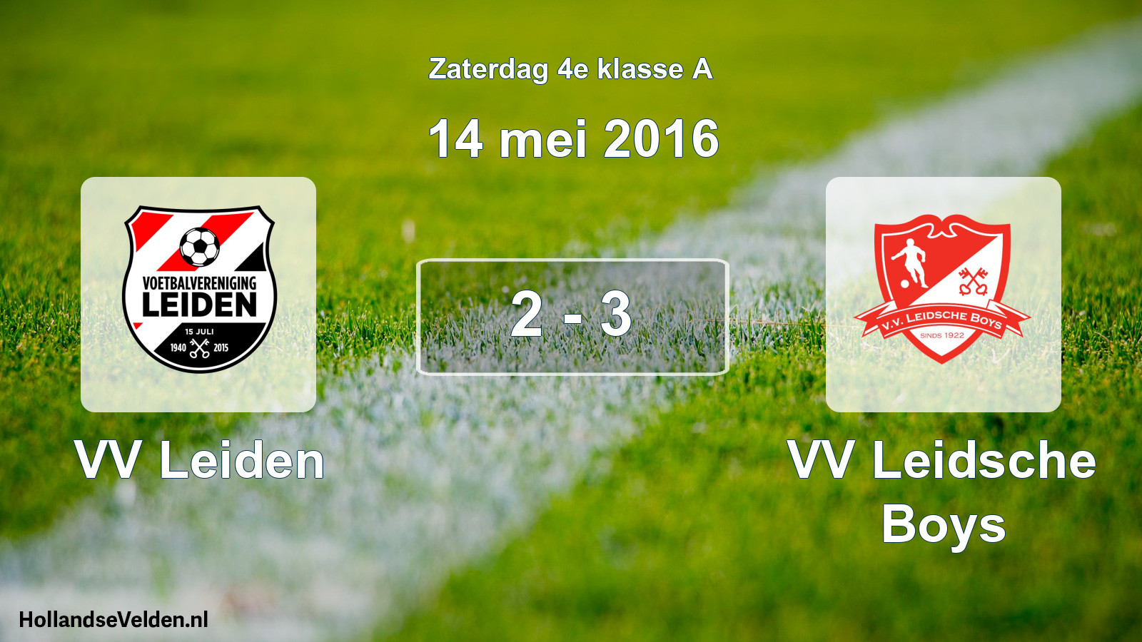 Total number of matches played: VV Leiden - VV Leidsche Boys 2 - 3 (14 May 2016)
