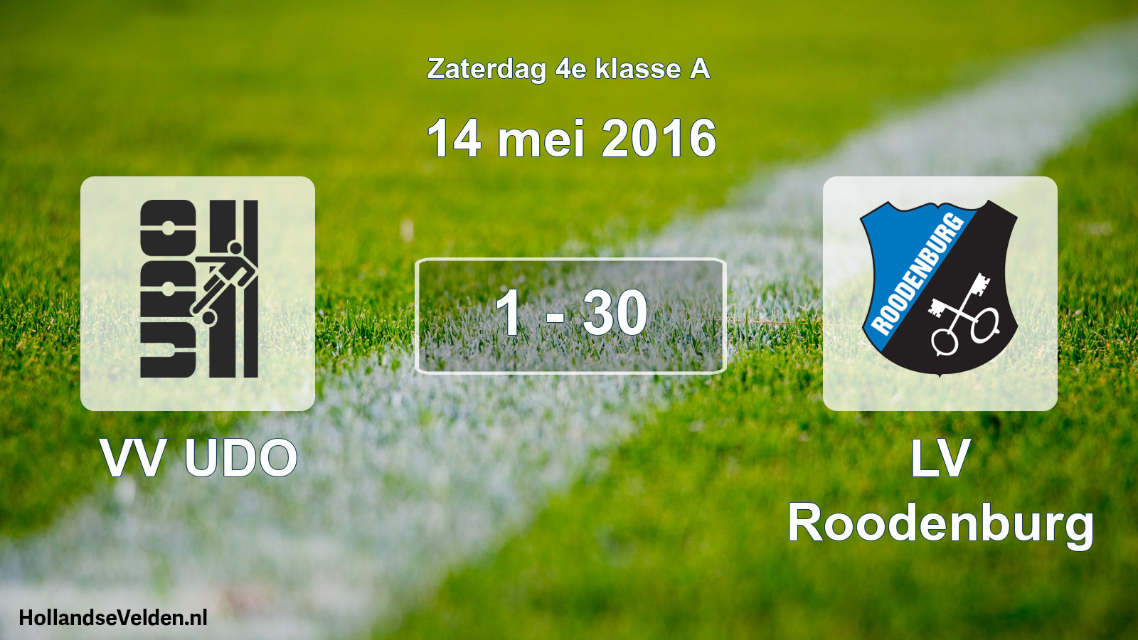 Total number of matches played: VV UDO - LV Roodenburg 1 - 30 (14 May 2016)