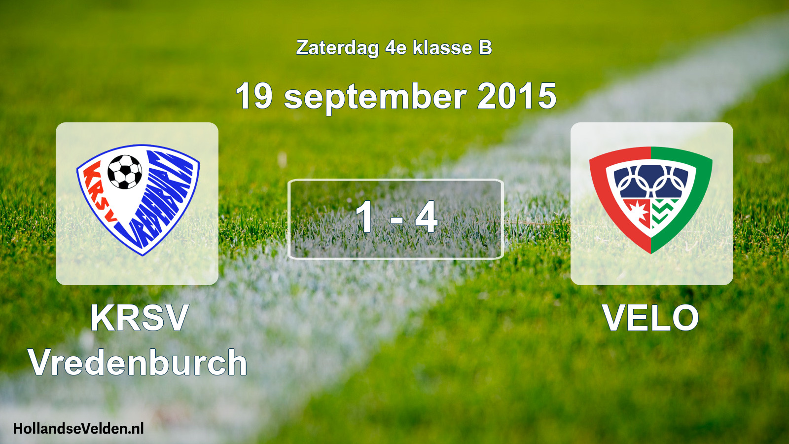 Total number of matches played: KRSV Vredenburch - VELO 1 - 4 (19 September 2015)