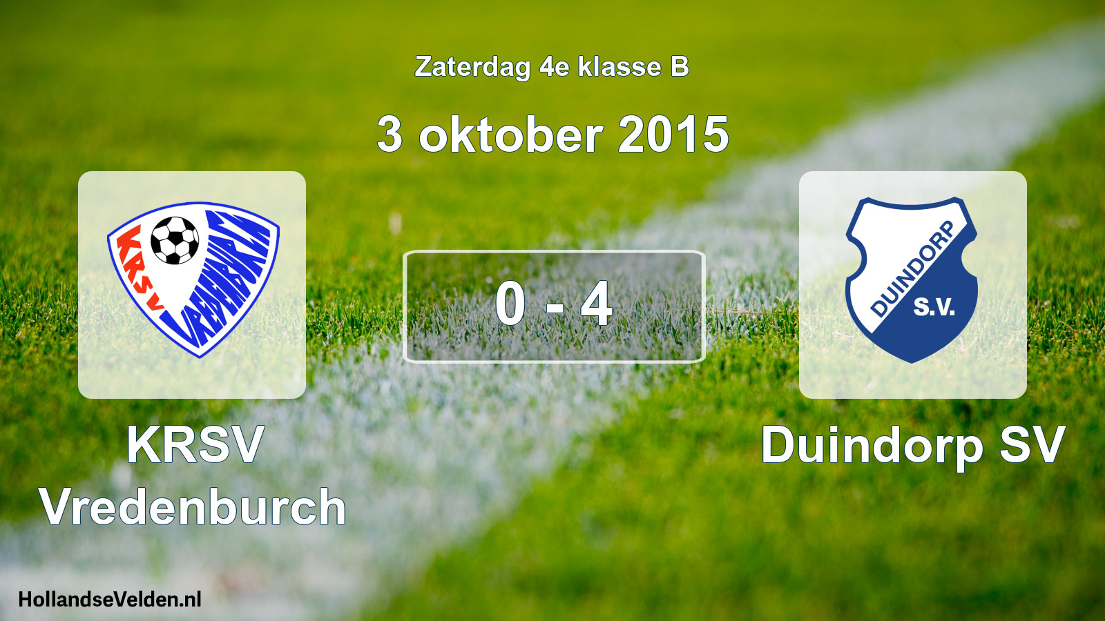 Total number of matches played: KRSV Vredenburch - Duindorp SV 0 - 4 (3 October 2015)