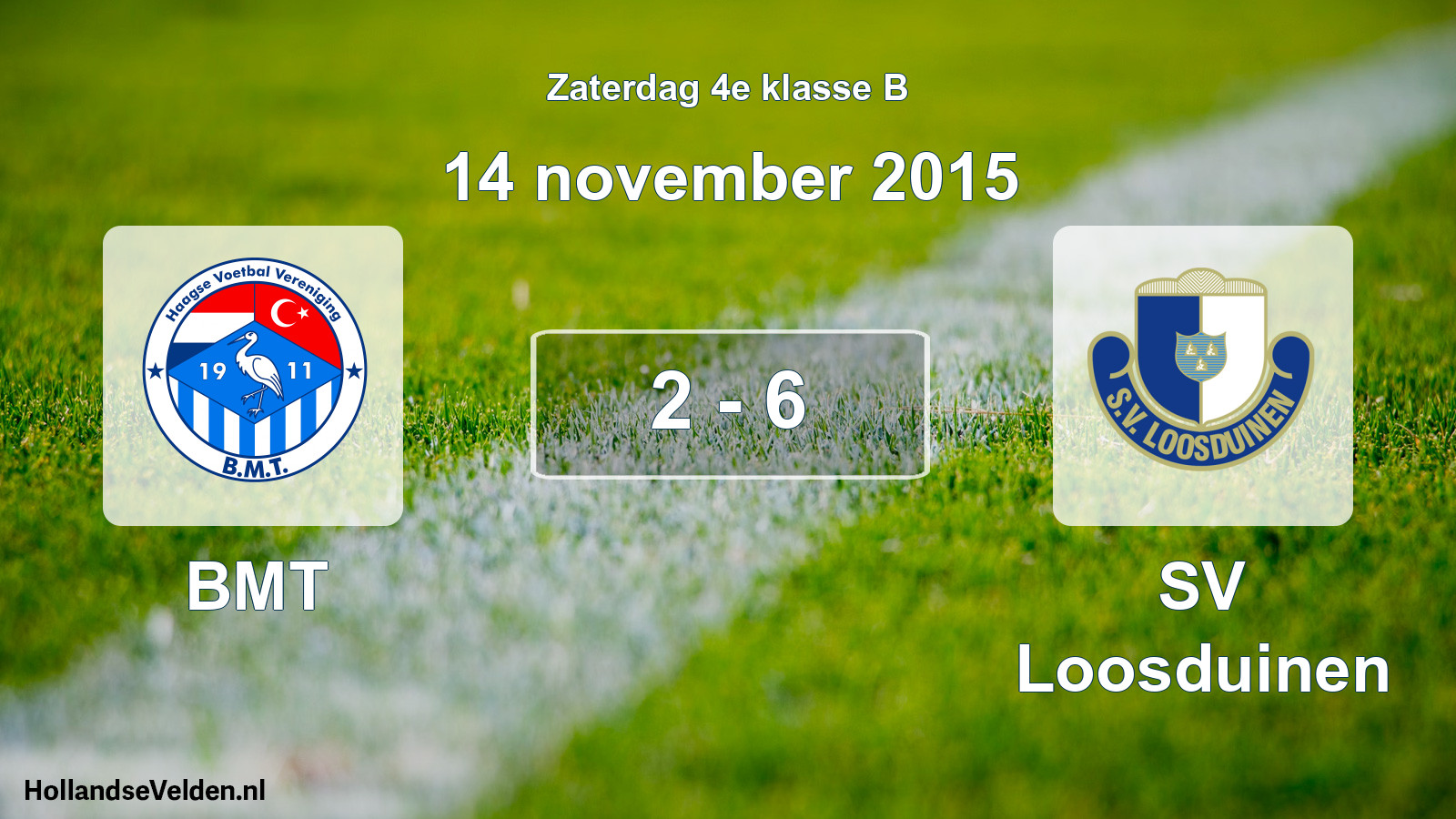 Total number of matches played: BMT - SV Loosduinen 2 - 6 (14 November 2015)