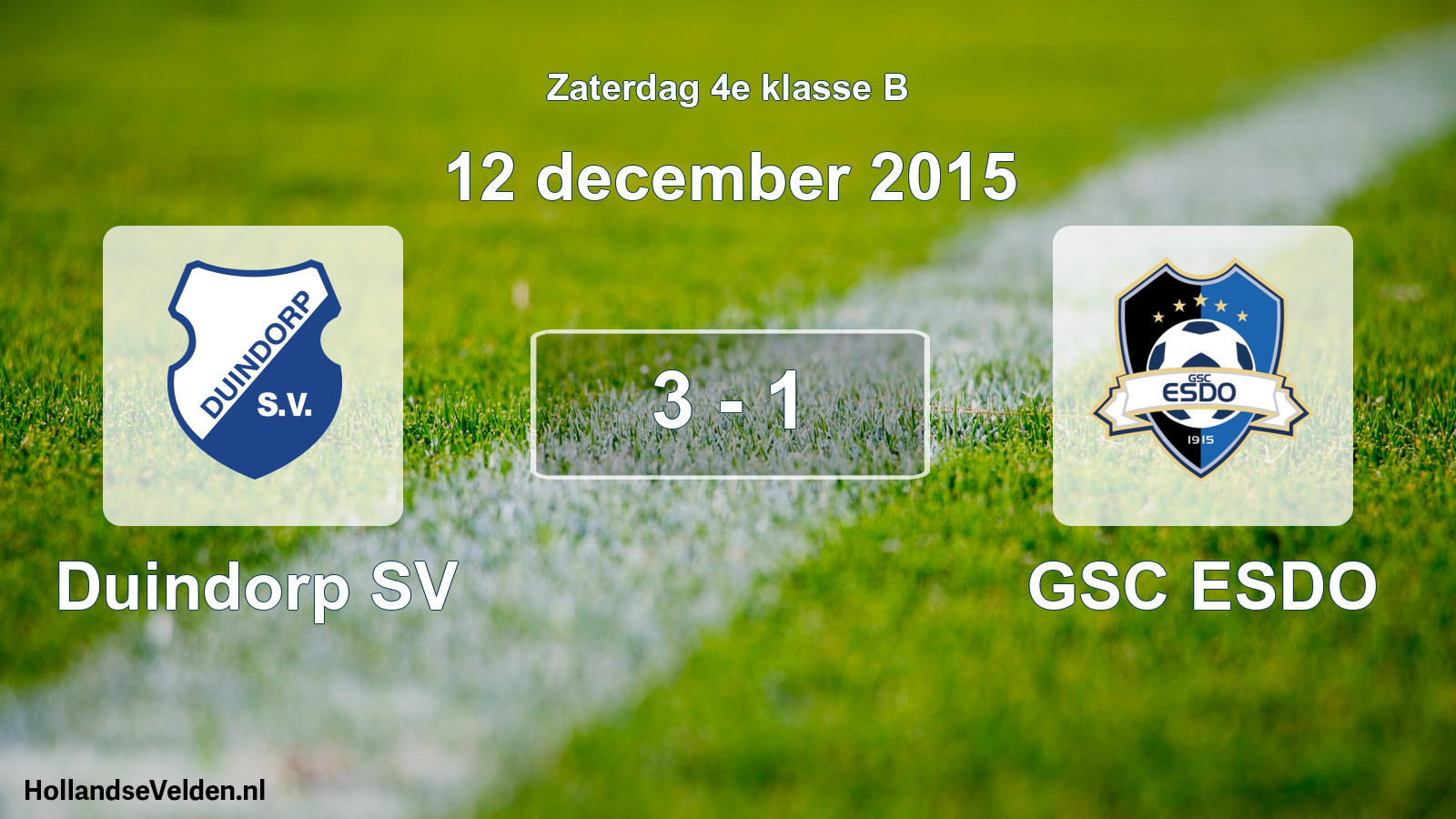 Total number of matches played: Duindorp SV - GSC ESDO 3 - 1 (12 December 2015)