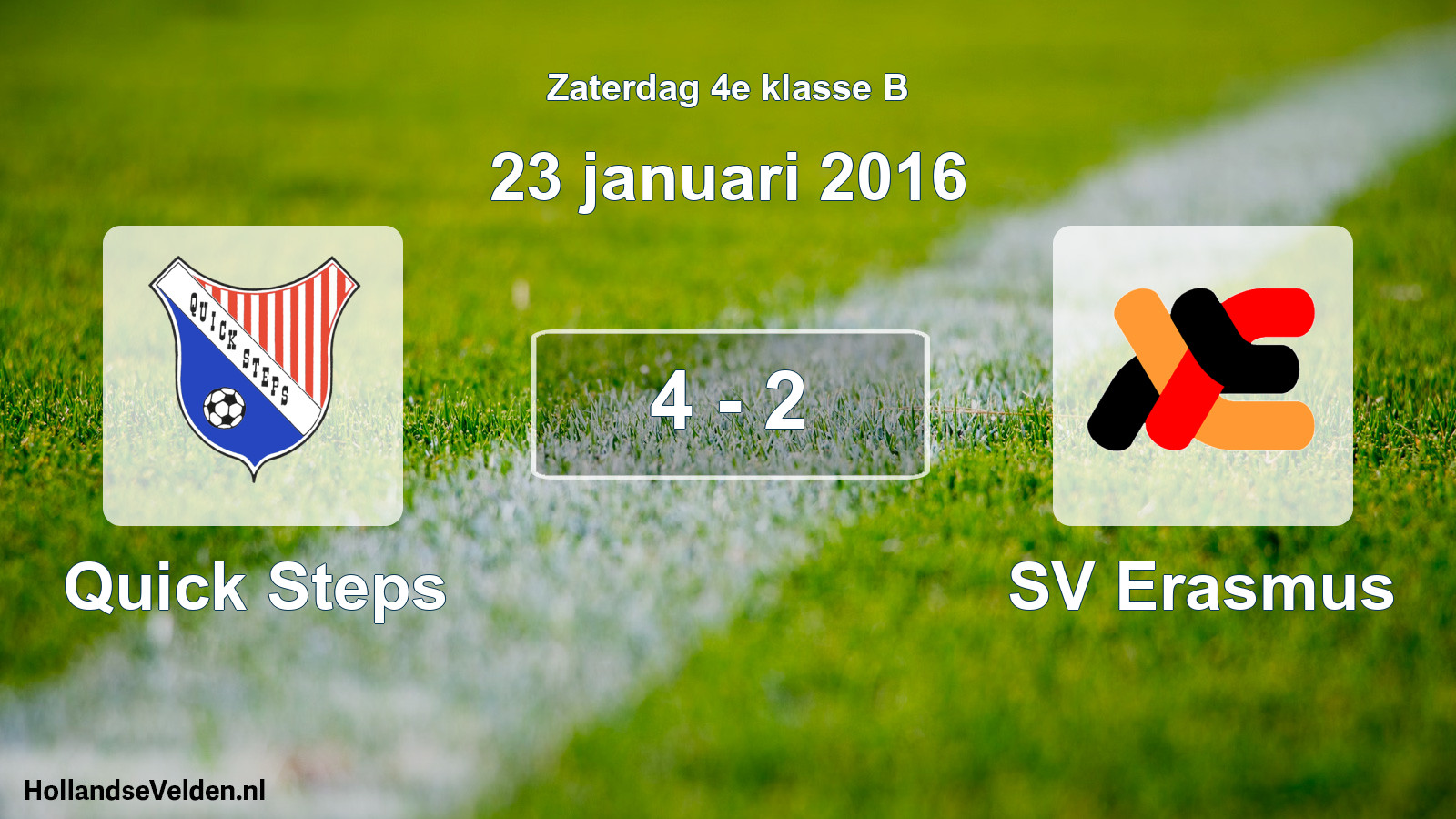 Total number of matches played: Quick Steps - SV Erasmus 4 - 2 (23 January 2016)