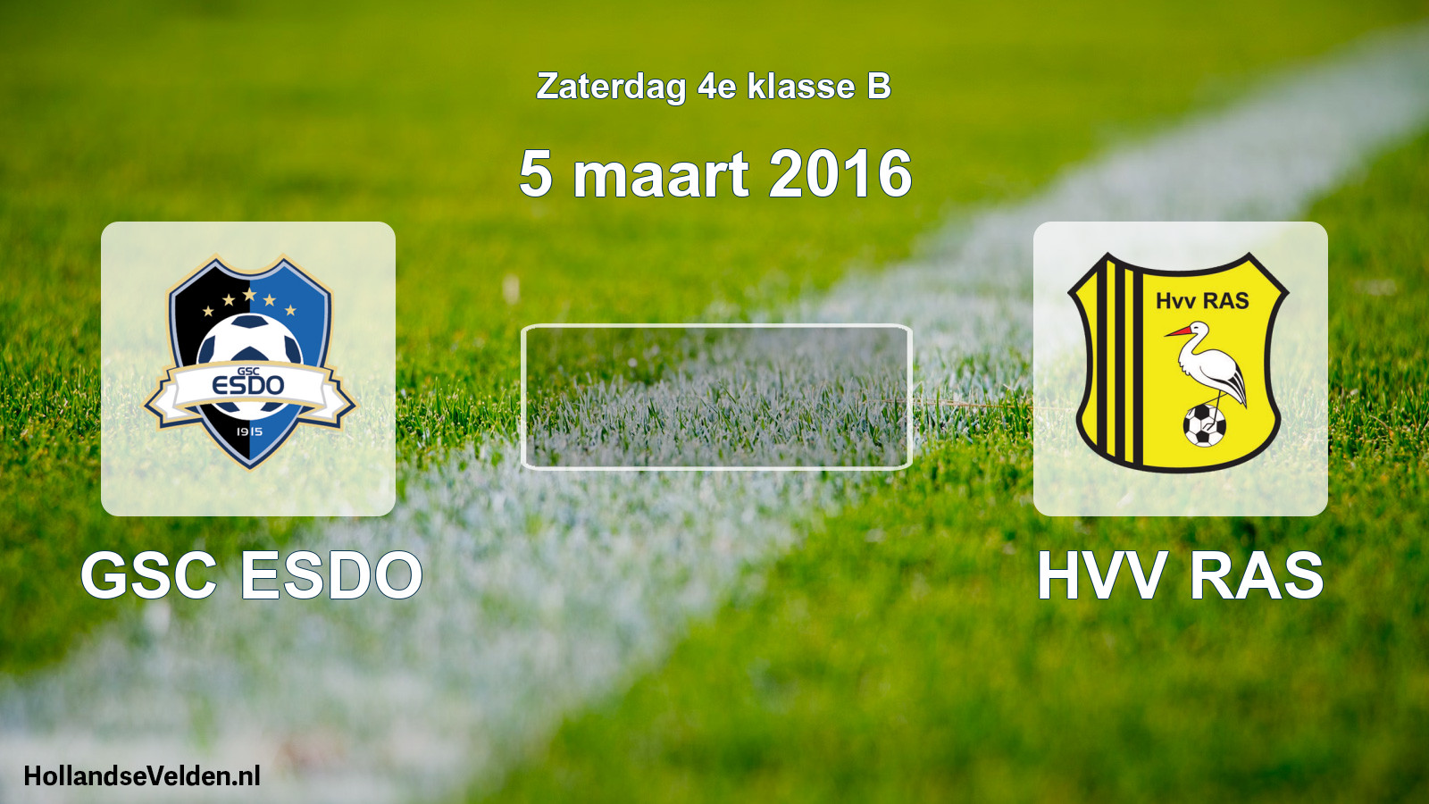 Scheduled Match: GSC ESDO - HVV RAS (5 March 2016)