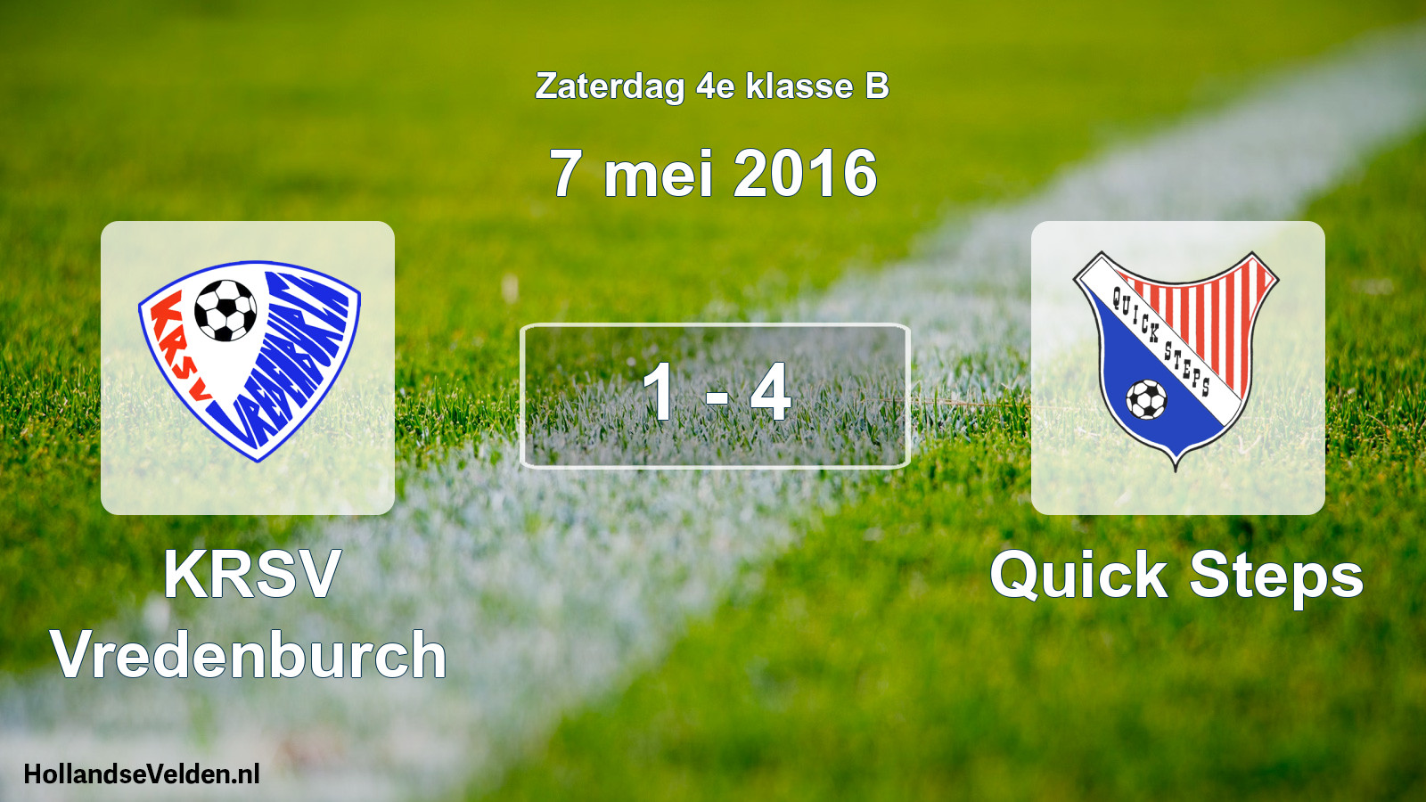 Total number of matches played: KRSV Vredenburch - Quick Steps 1 - 4 (7 May 2016)