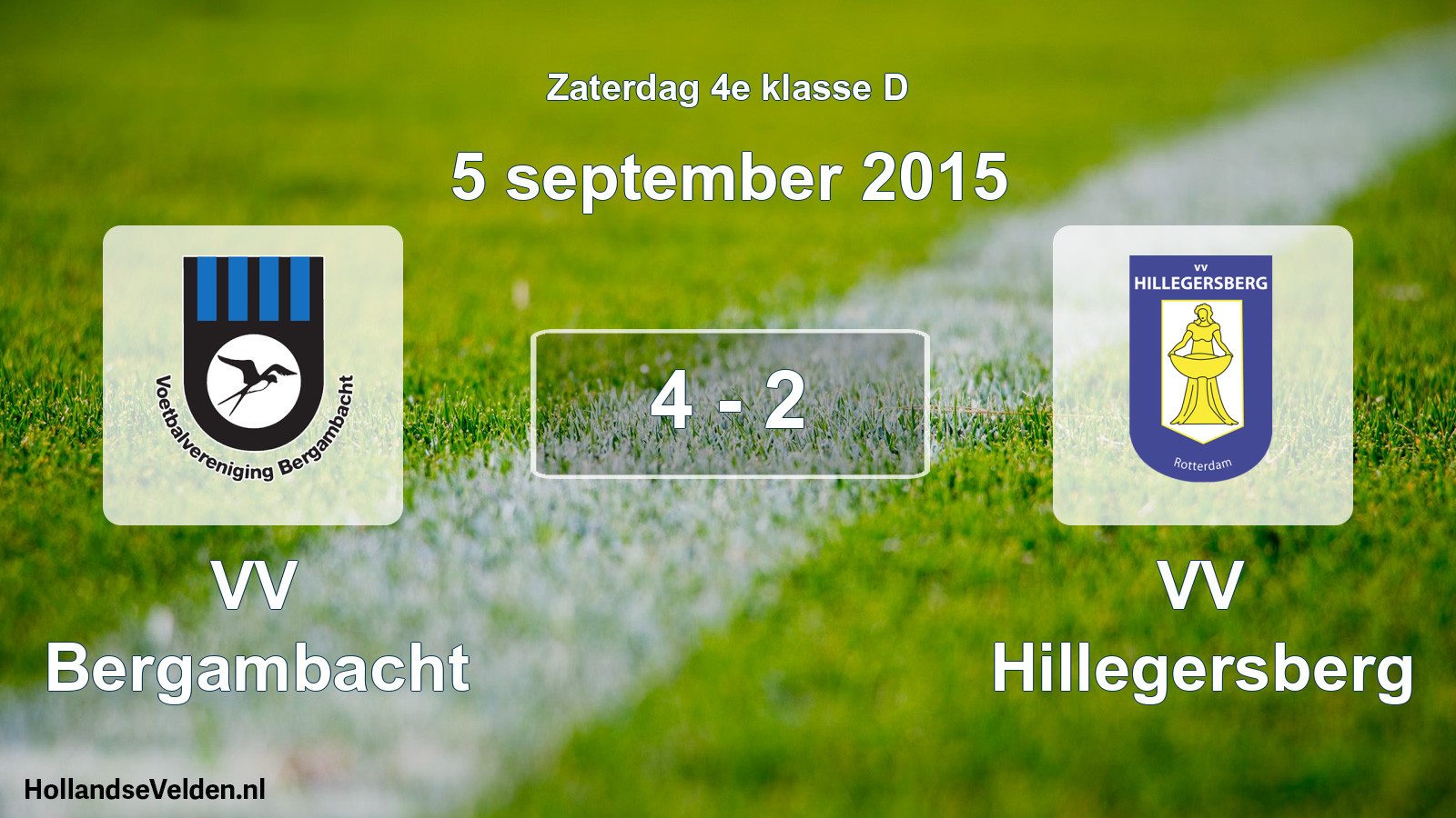 Total number of matches played: VV Bergambacht - VV Hillegersberg 4 - 2 (5 September 2015)