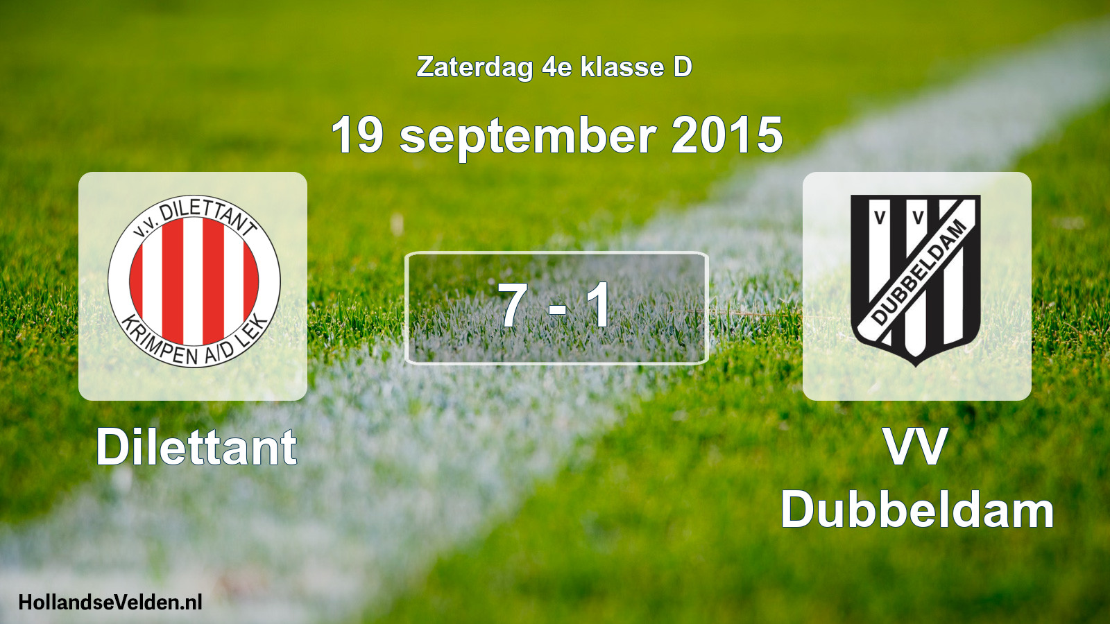 Total number of matches played: Dilettant - VV Dubbeldam 7 - 1 (19 September 2015)