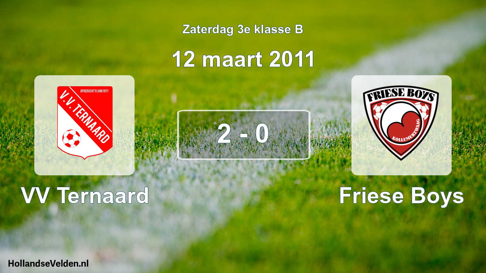 Total number of matches played: VV Ternaard - Friese Boys 2 - 0 (12 March 2011)