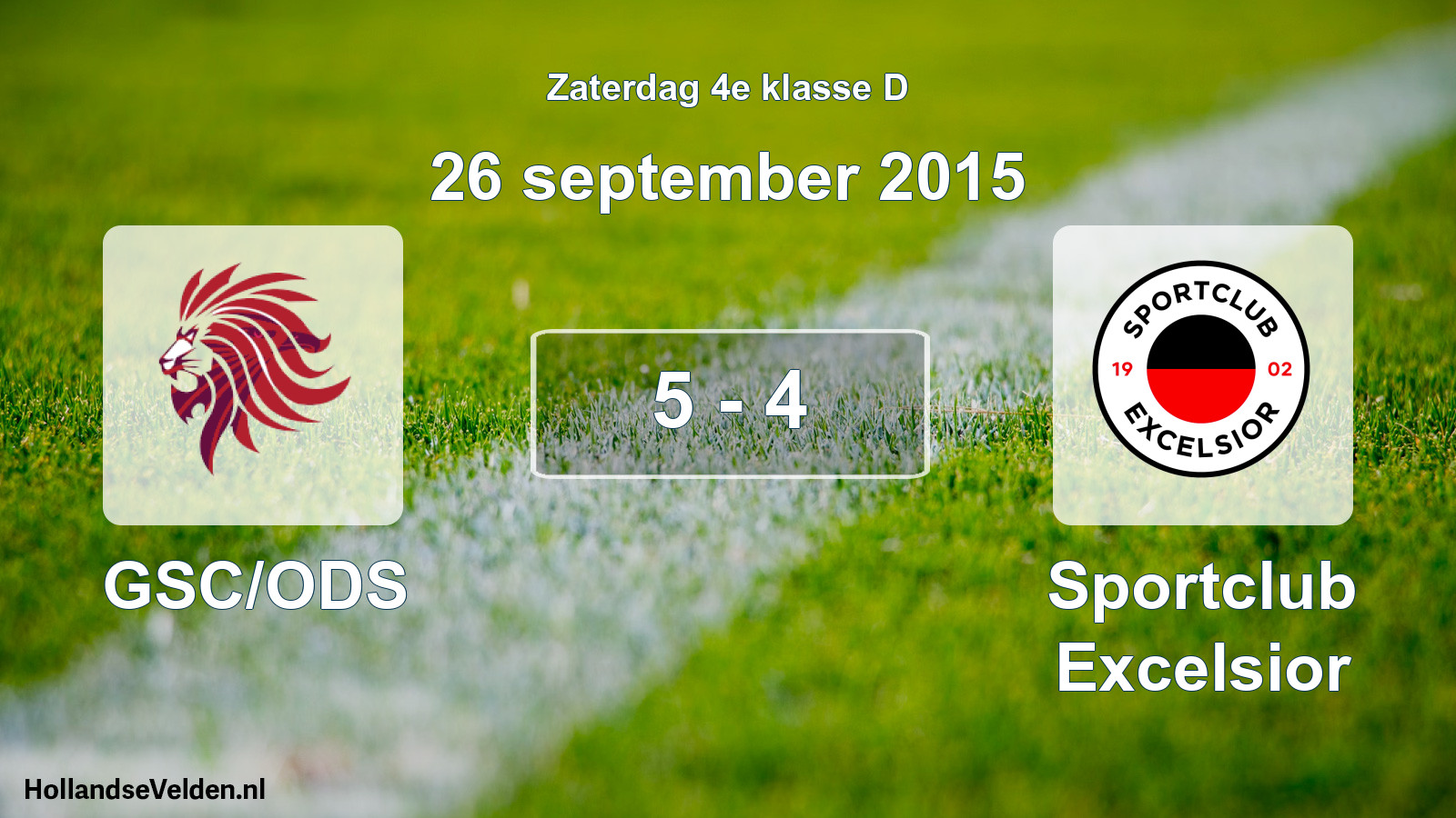 Total number of matches played: GSC/ODS - Sportclub Excelsior 5 - 4 (26 September 2015)