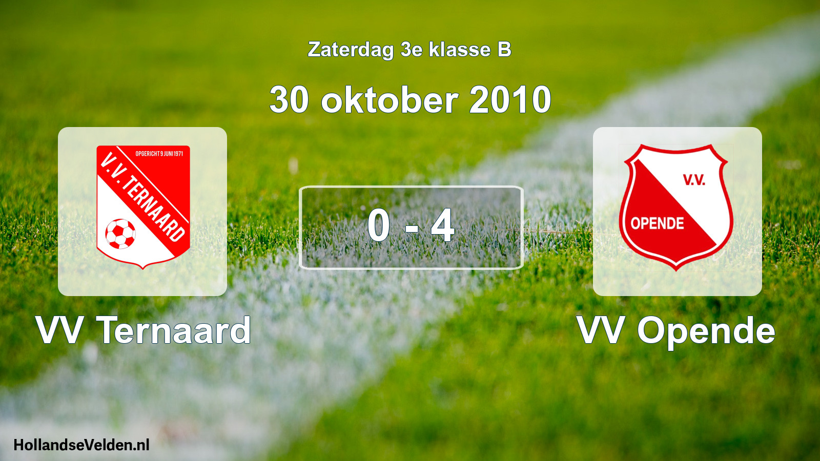 Total number of matches played: VV Ternaard - VV Opende 0 - 4 (30 October 2010)