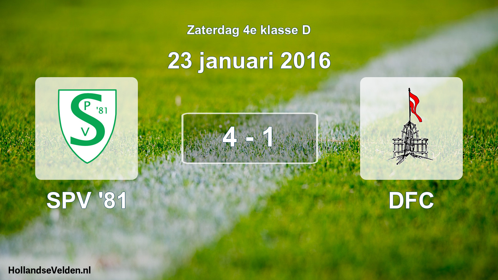 Total number of matches played: SPV '81 - DFC 4 - 1 (23 January 2016)