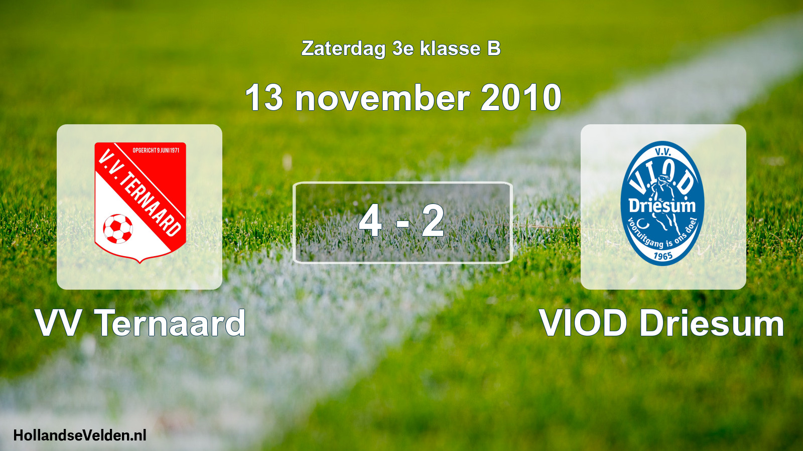 Total number of matches played: VV Ternaard - VIOD Driesum 4 - 2 (13 November 2010)