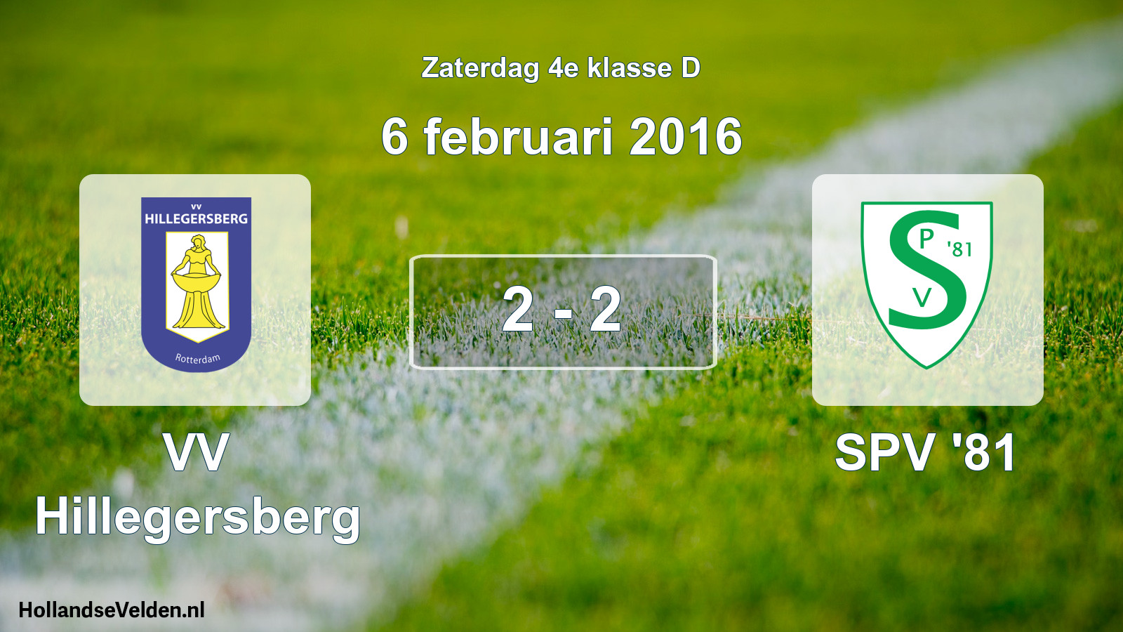 Total number of matches played: VV Hillegersberg - SPV '81 2 - 2 (6 February 2016)