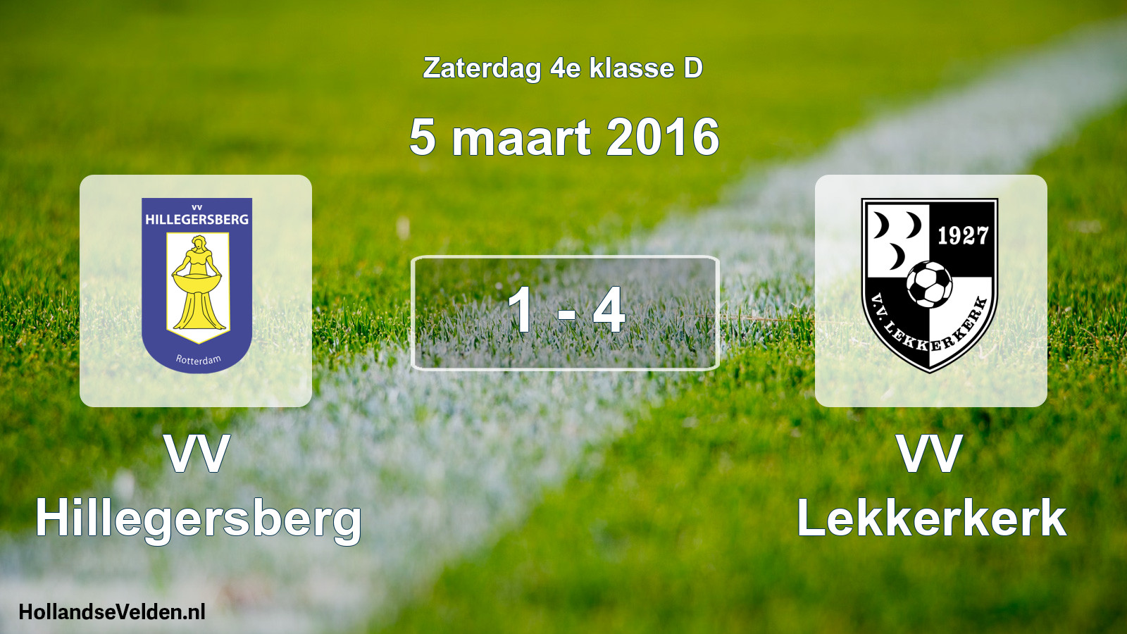 Total number of matches played: VV Hillegersberg - VV Lekkerkerk 1 - 4 (5 March 2016)