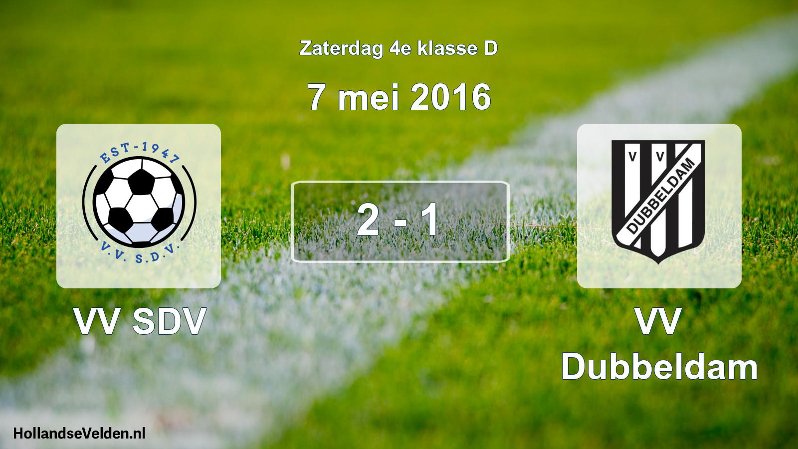 Total number of matches played: VV SDV - VV Dubbeldam 2 - 1 (7 May 2016)