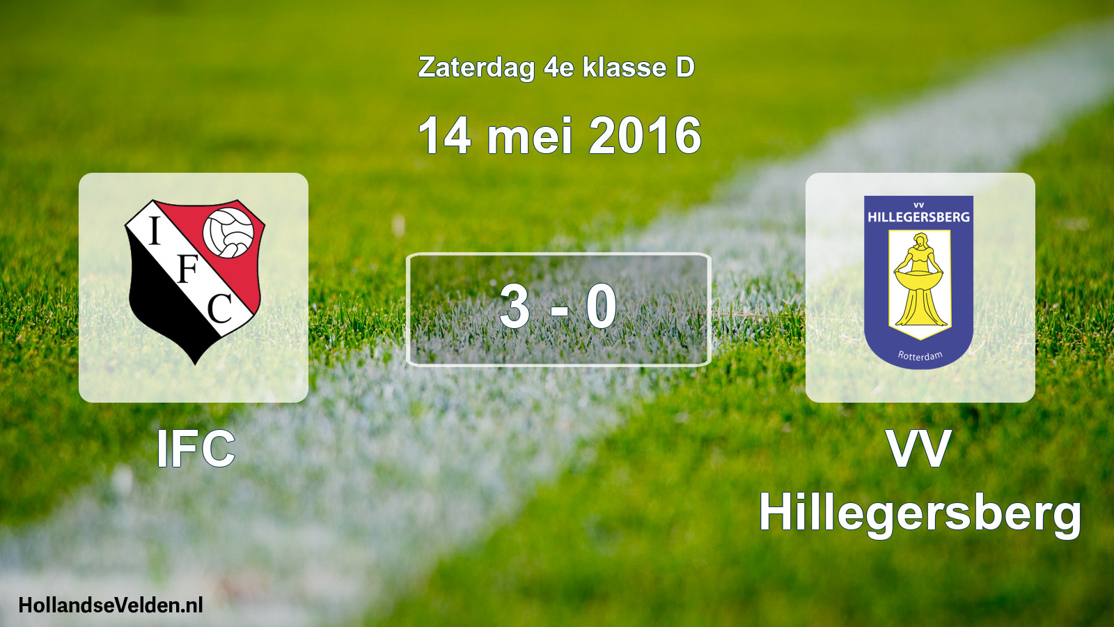 Total number of matches played: IFC - VV Hillegersberg 3 - 0 (14 May 2016)