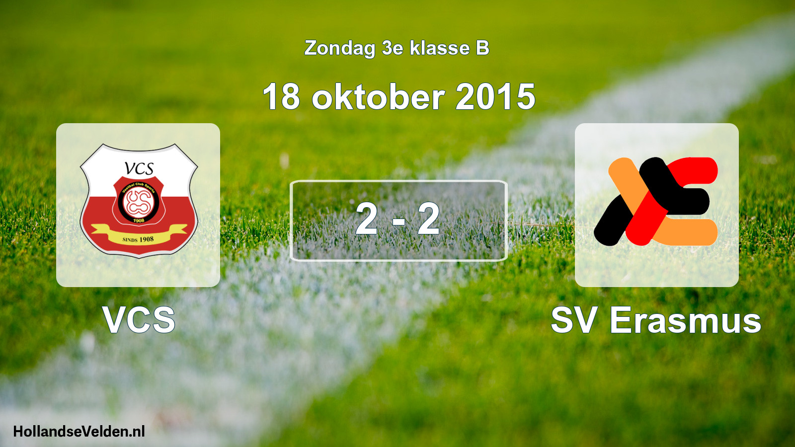 Total number of matches played: VCS - SV Erasmus 2 - 2 (18 October 2015)