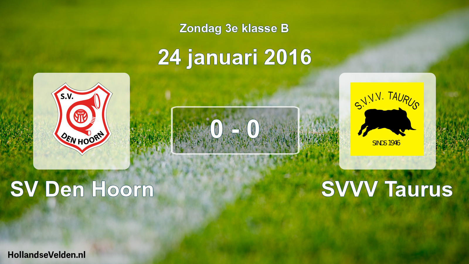 Total number of matches played: SV Den Hoorn - SVVV Taurus 0 - 0 (24 January 2016)