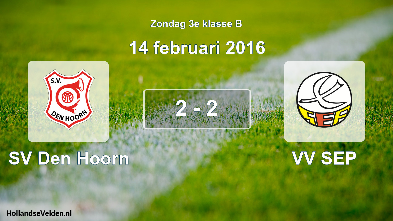 Total number of matches played: SV Den Hoorn - VV SEP 2 - 2 (14 February 2016)