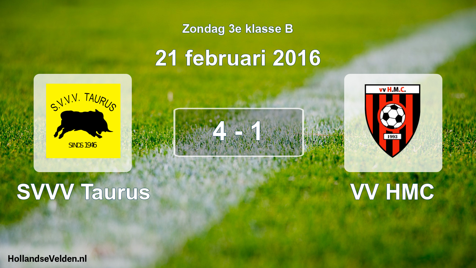 Total number of matches played: SVVV Taurus - VV HMC 4 - 1 (21 February 2016)