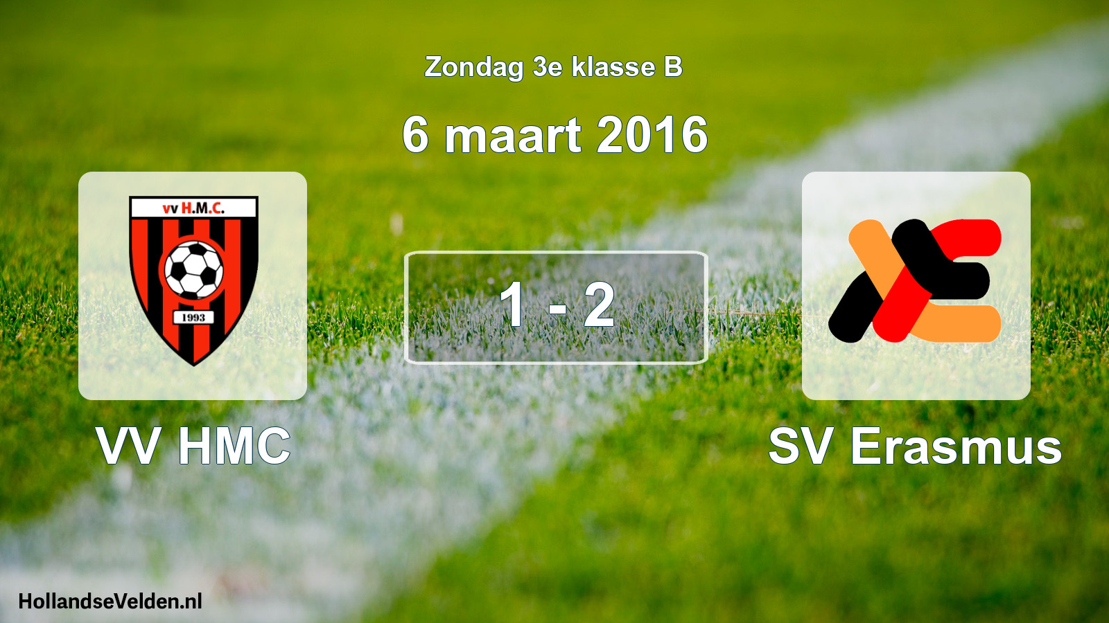 Total number of matches played: VV HMC - SV Erasmus 1 - 2 (6 March 2016)