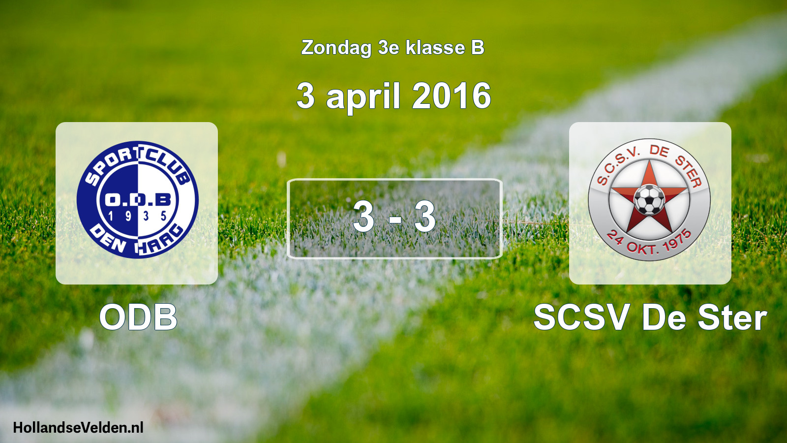 Total number of matches played: ODB - SCSV De Ster 3 - 3 (3 April 2016)