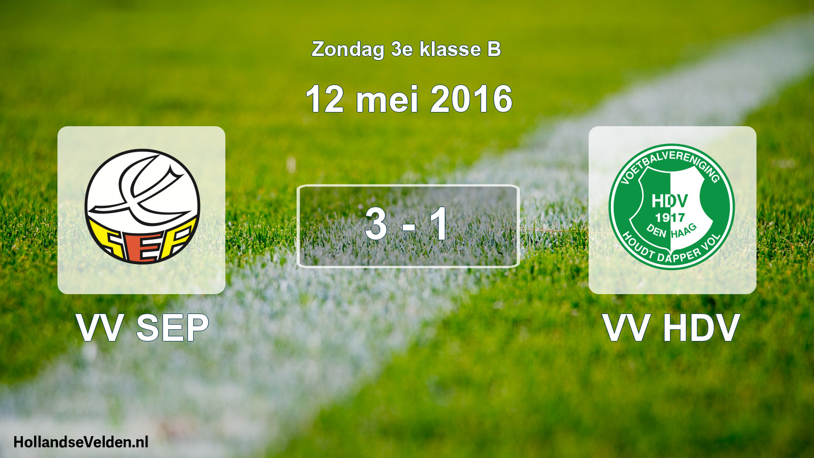 Total number of matches played: VV SEP - VV HDV 3 - 1 (12 May 2016)