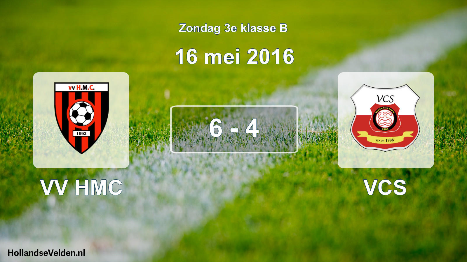 Total number of matches played: VV HMC - VCS 6 - 4 (16 May 2016)